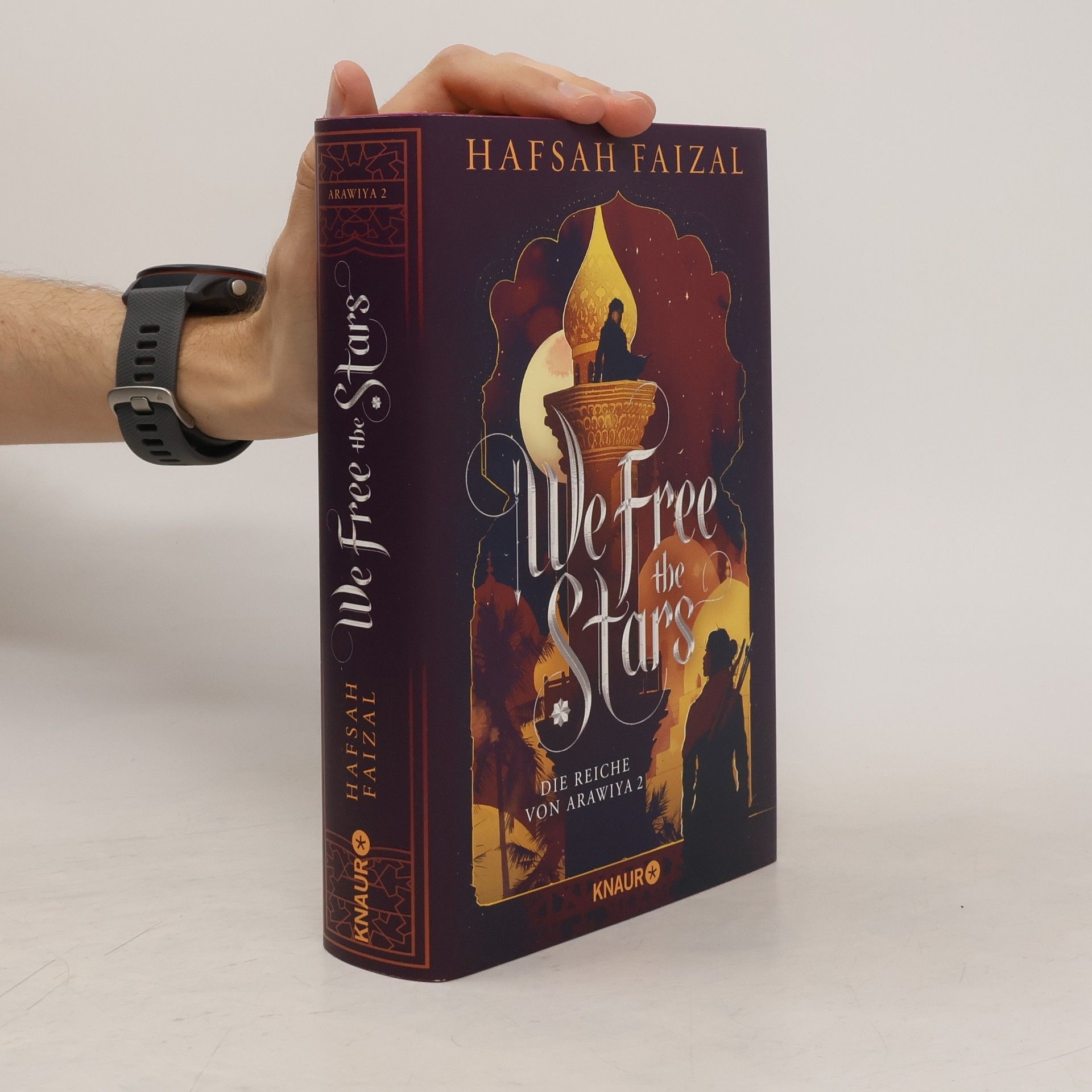 Hafsah Faizal We free the Stars / Die Reiche von Arawiya Bd.2