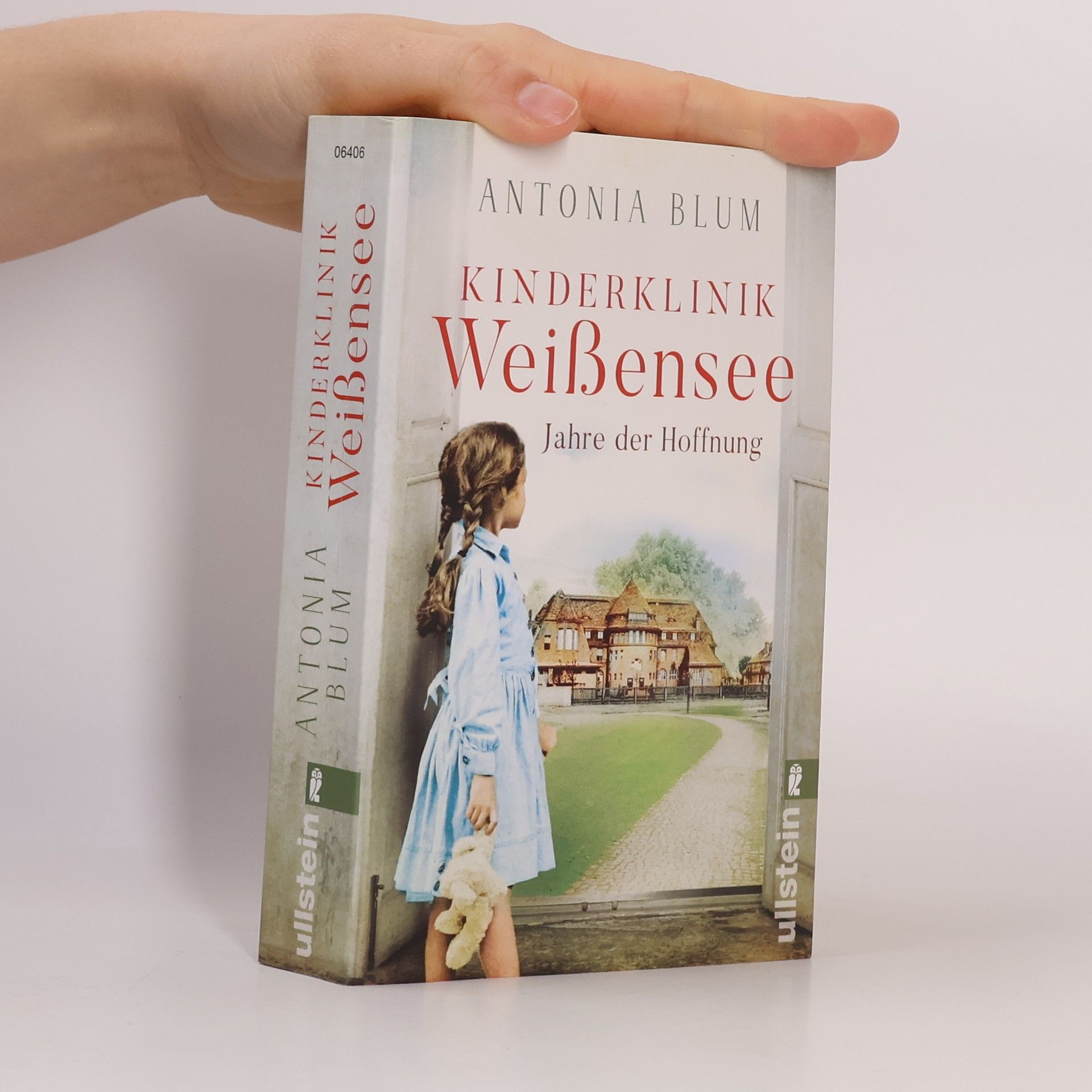 Antonia Blum Kinderklinik Weißensee. Jahre der Hoffnung