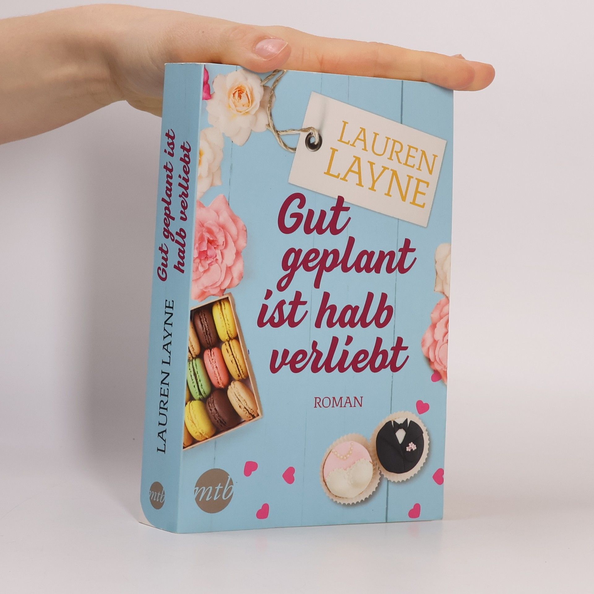 Lauren Layne Gut geplant ist halb verliebt
