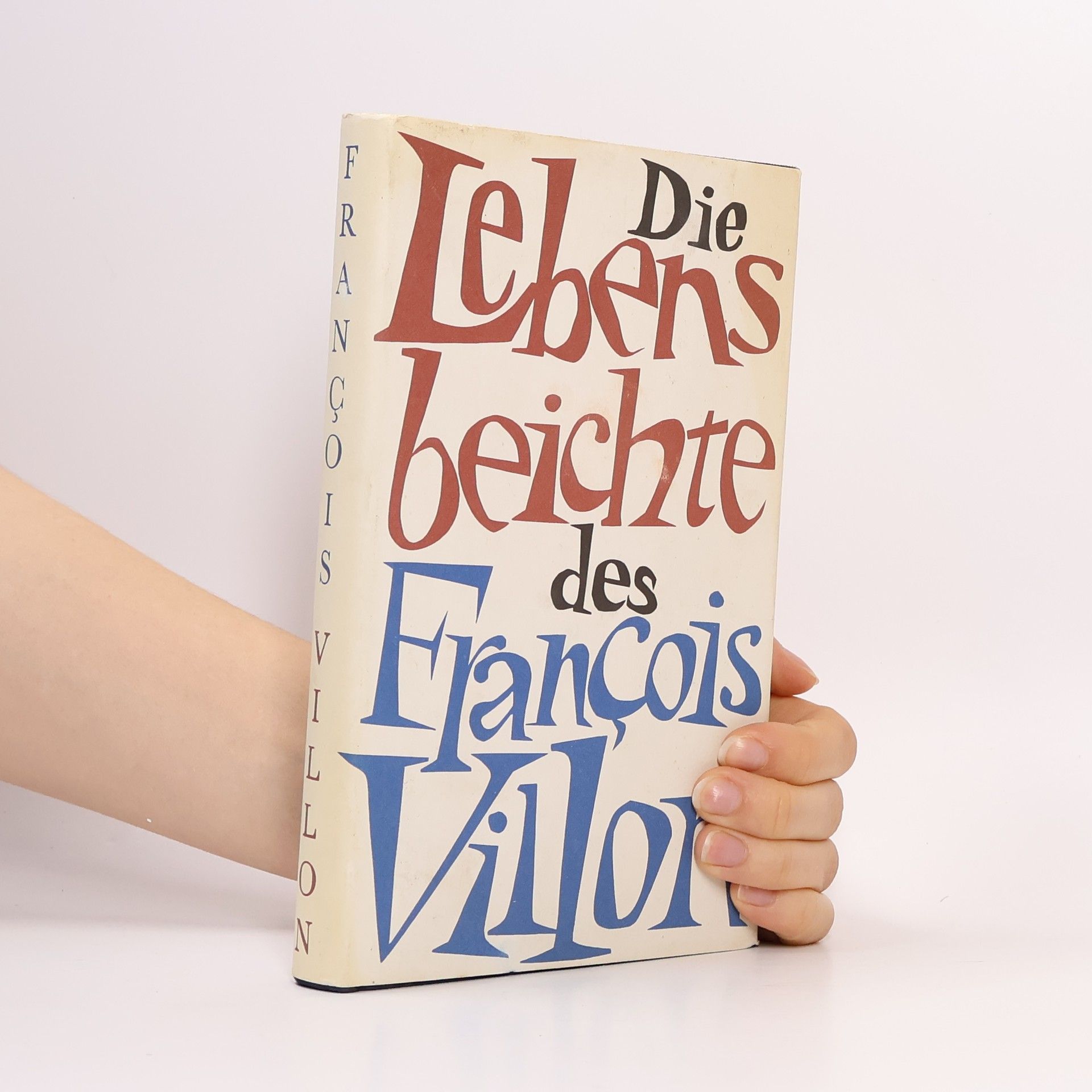 François Villon Die Lebensbeichte des François Villon