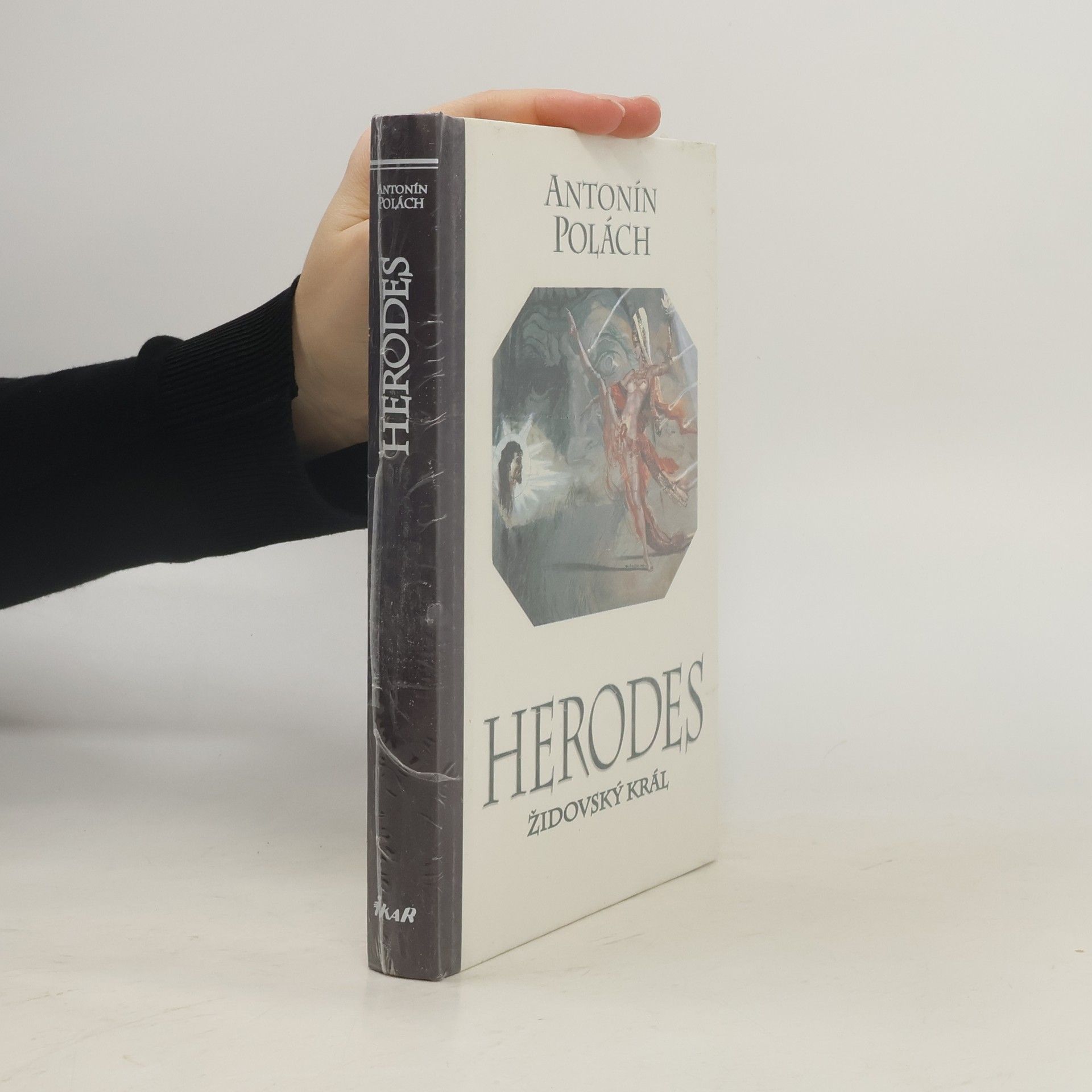 Antonín Polách Herodes. Židovský král