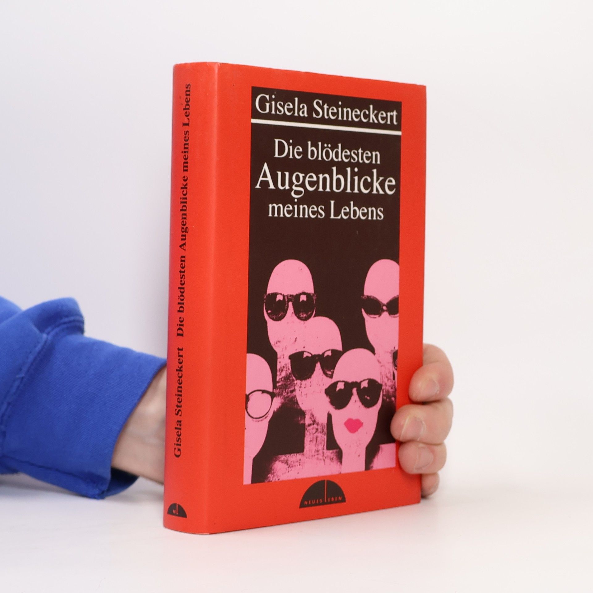 Gisela Steineckert Die blödesten Augenblicke meines Lebens