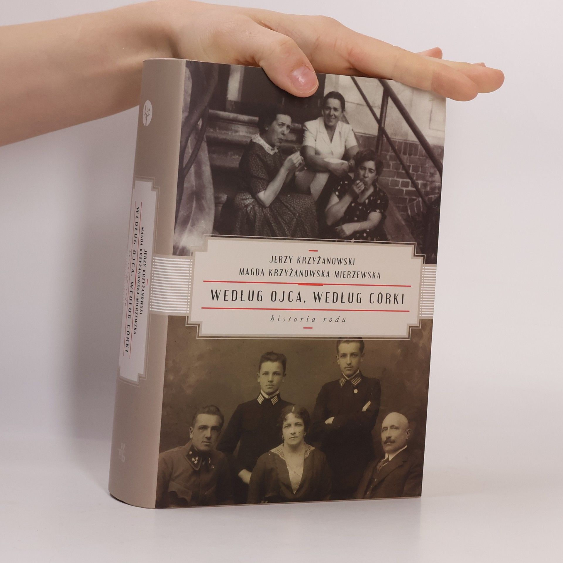 Jerzy Krzyżanowski Według ojca, według córki. Historia rodu