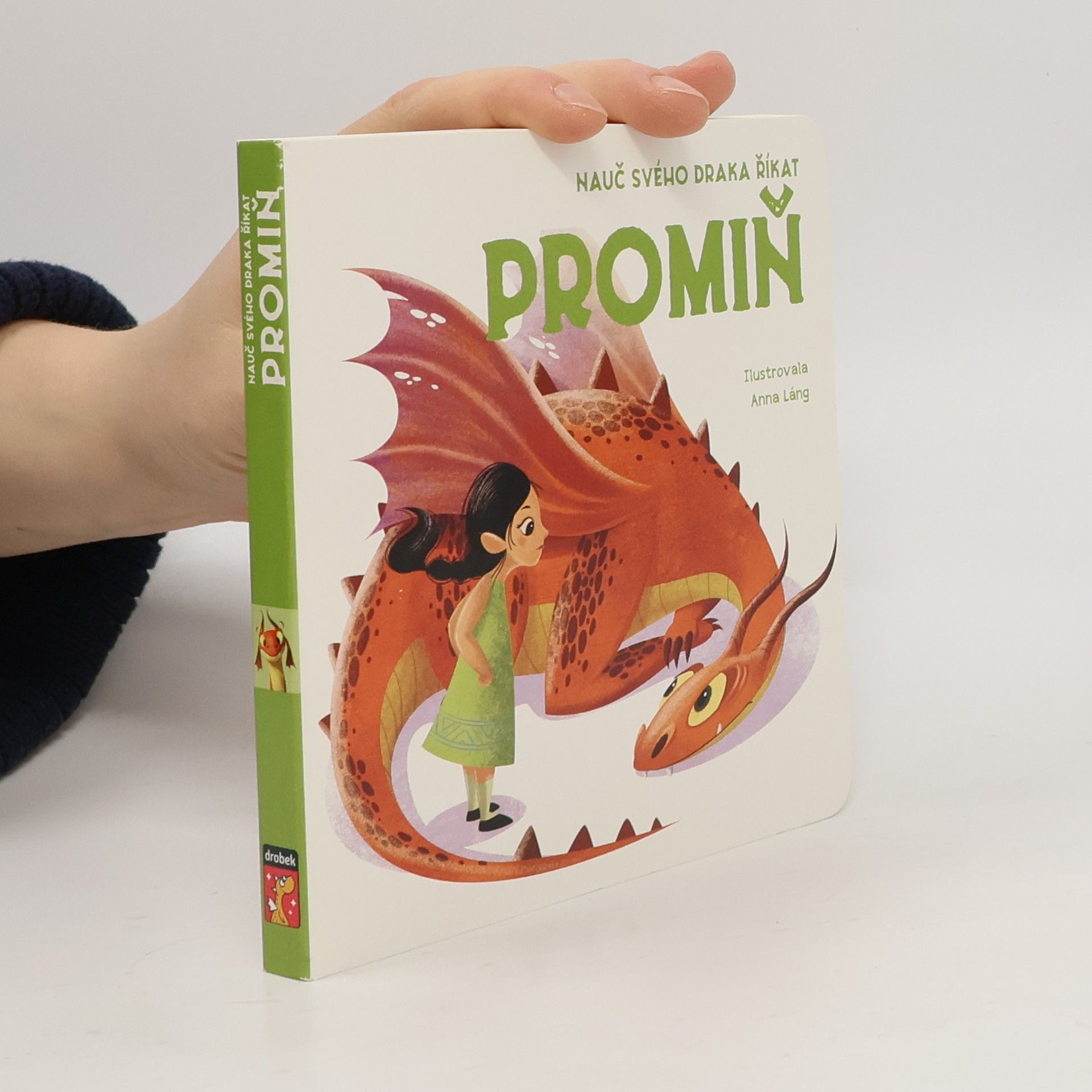 Dana Křepelová Nauč svého draka říkat promiň