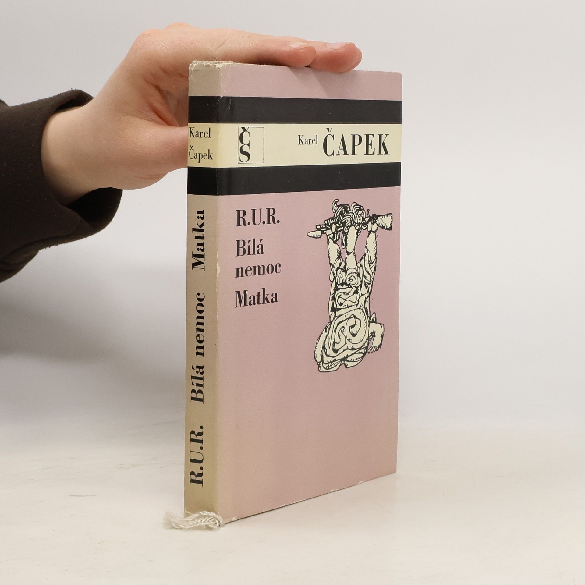 Karel Čapek R.U.R. Bílá nemoc. Matka