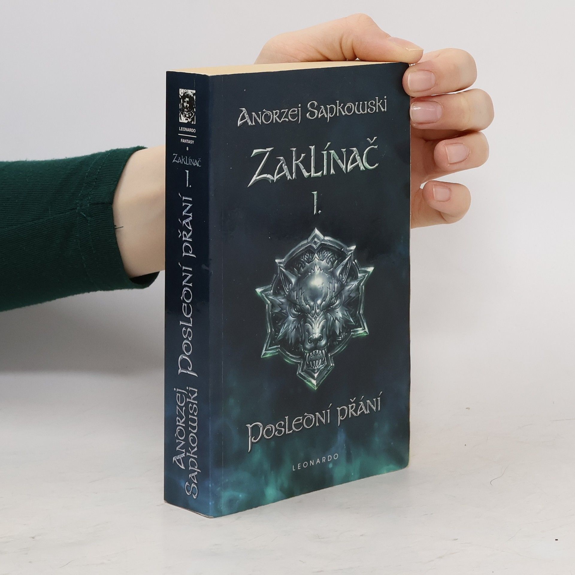 Andrzej Sapkowski Zaklínač I. Poslední přání