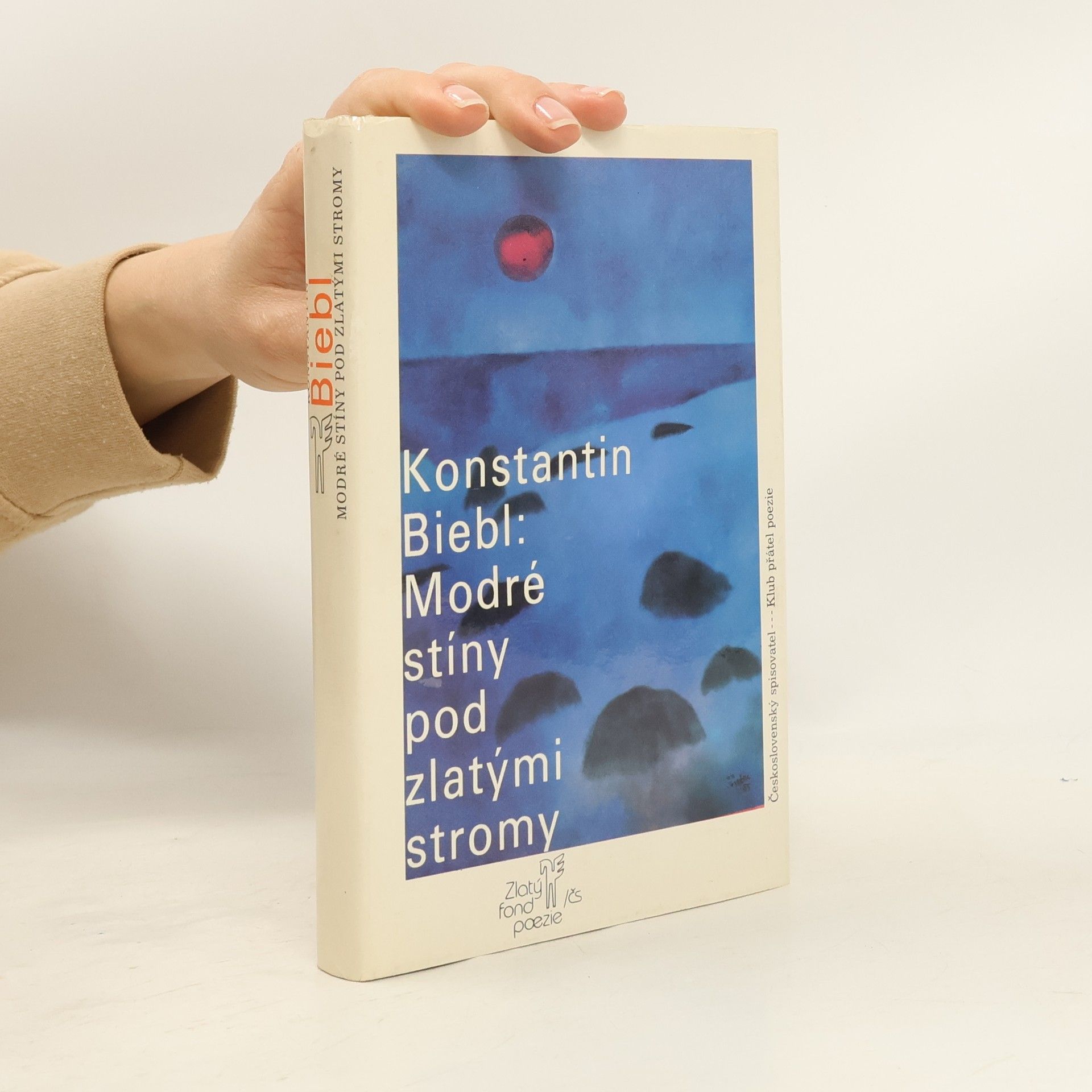 Konstantin Biebl Modré stíny pod zlatými stromy