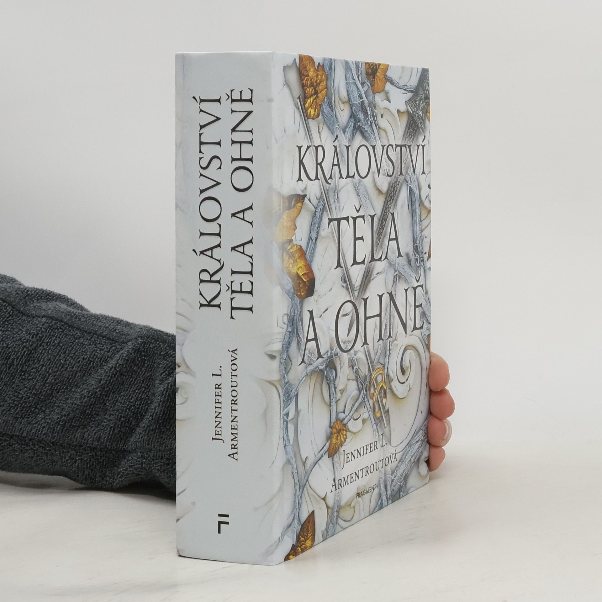 Jennifer L. Armentrout Království těla a ohně