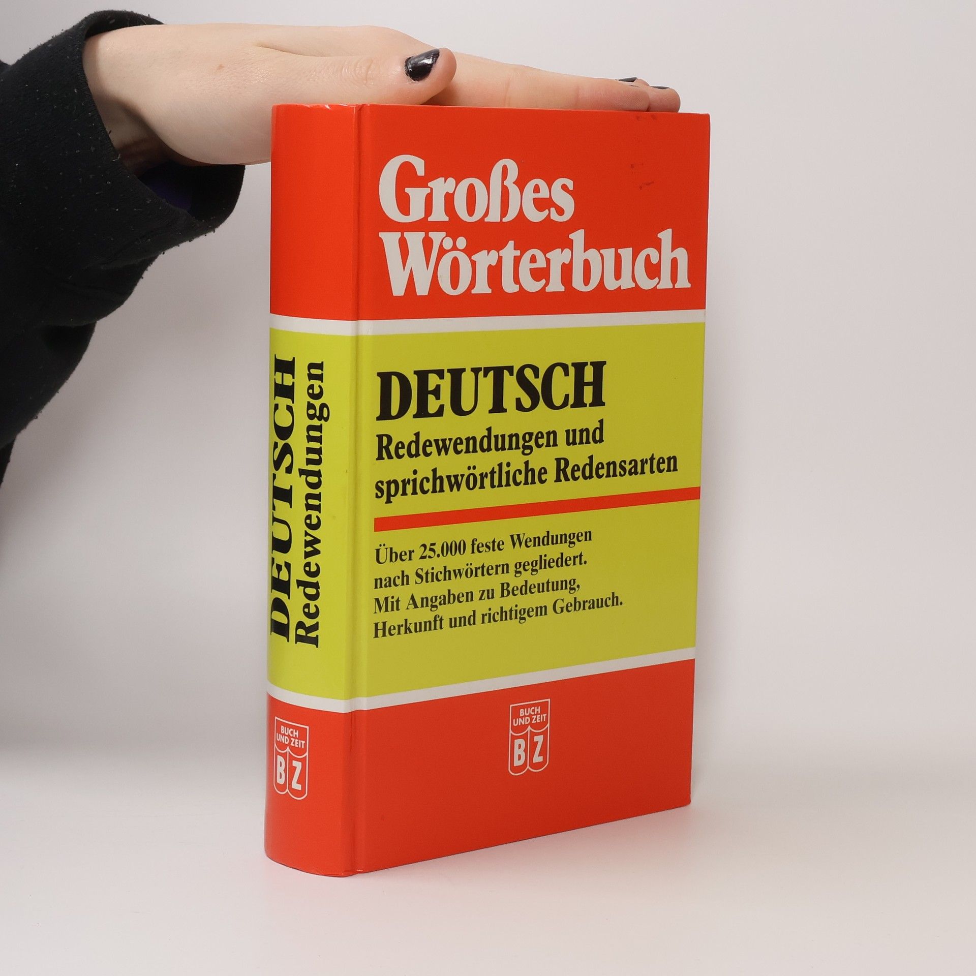 Christa Marsen Großes Wörterbuch Deutsch : Redewendungen und sprichwörtliche Redensarten