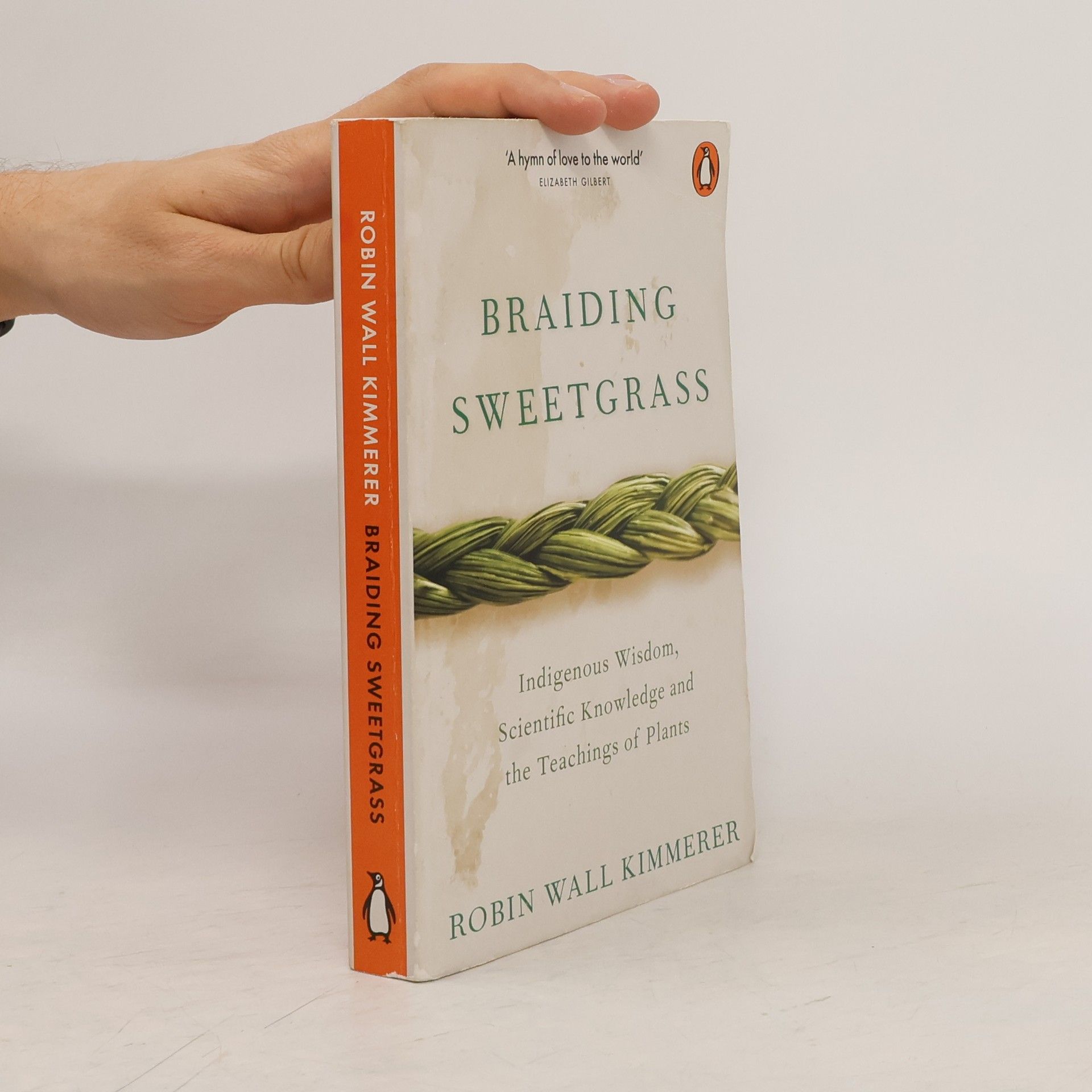 Robin Wall Kimmerer Braiding Sweetgrass