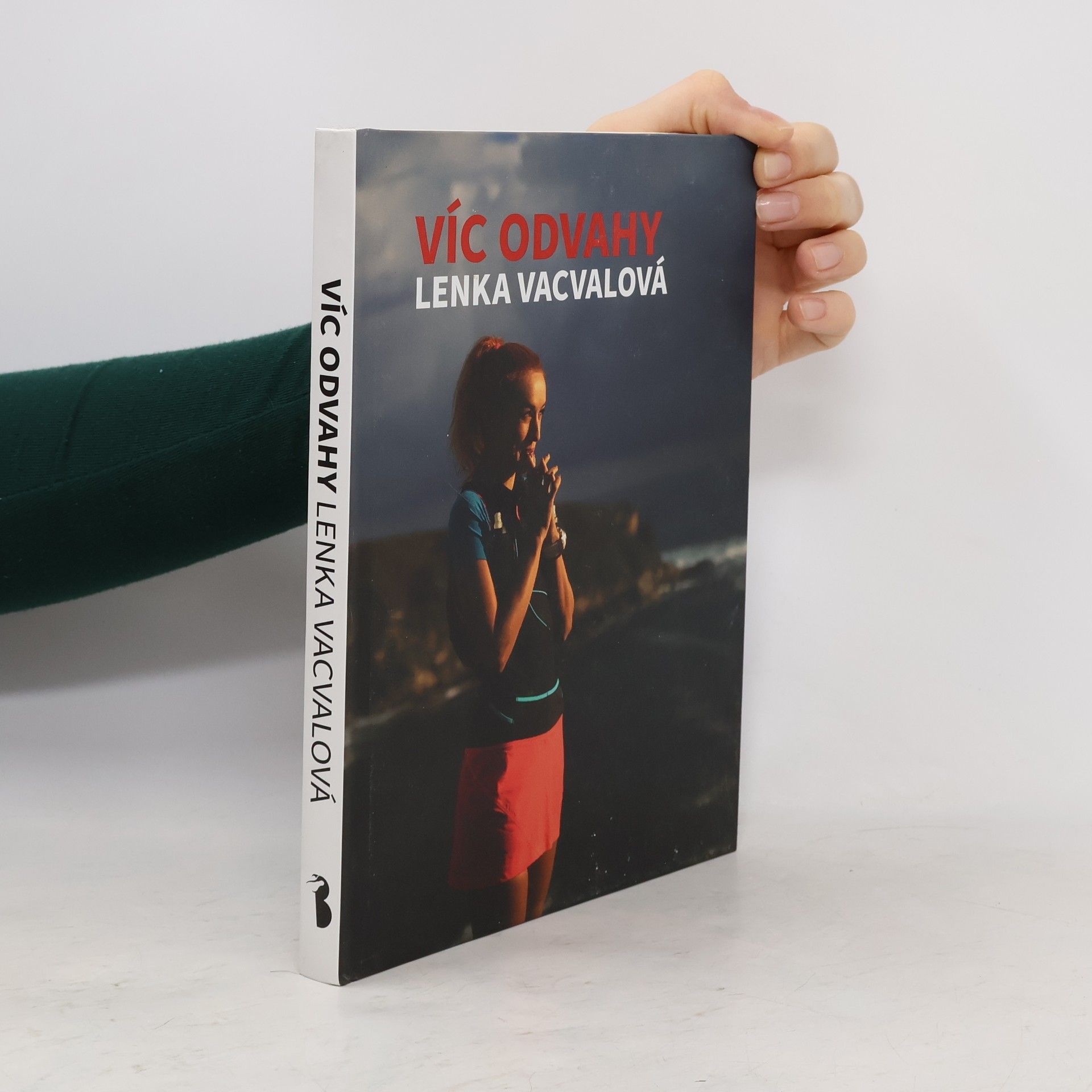 Lenka Vacvalová Víc odvahy