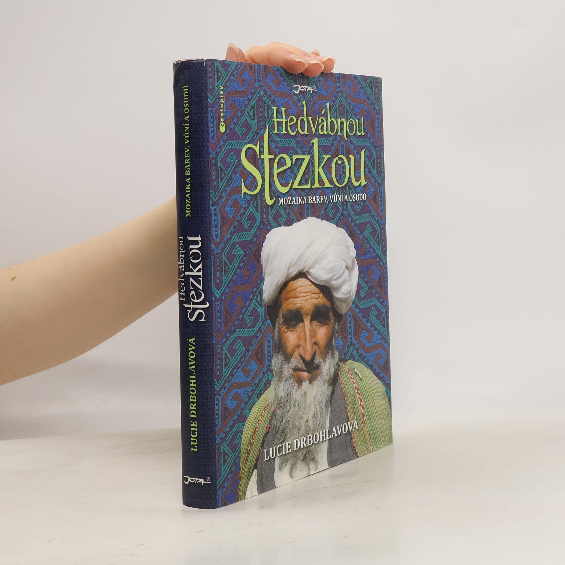 Lucie Drbohlavová Hedvábnou stezkou