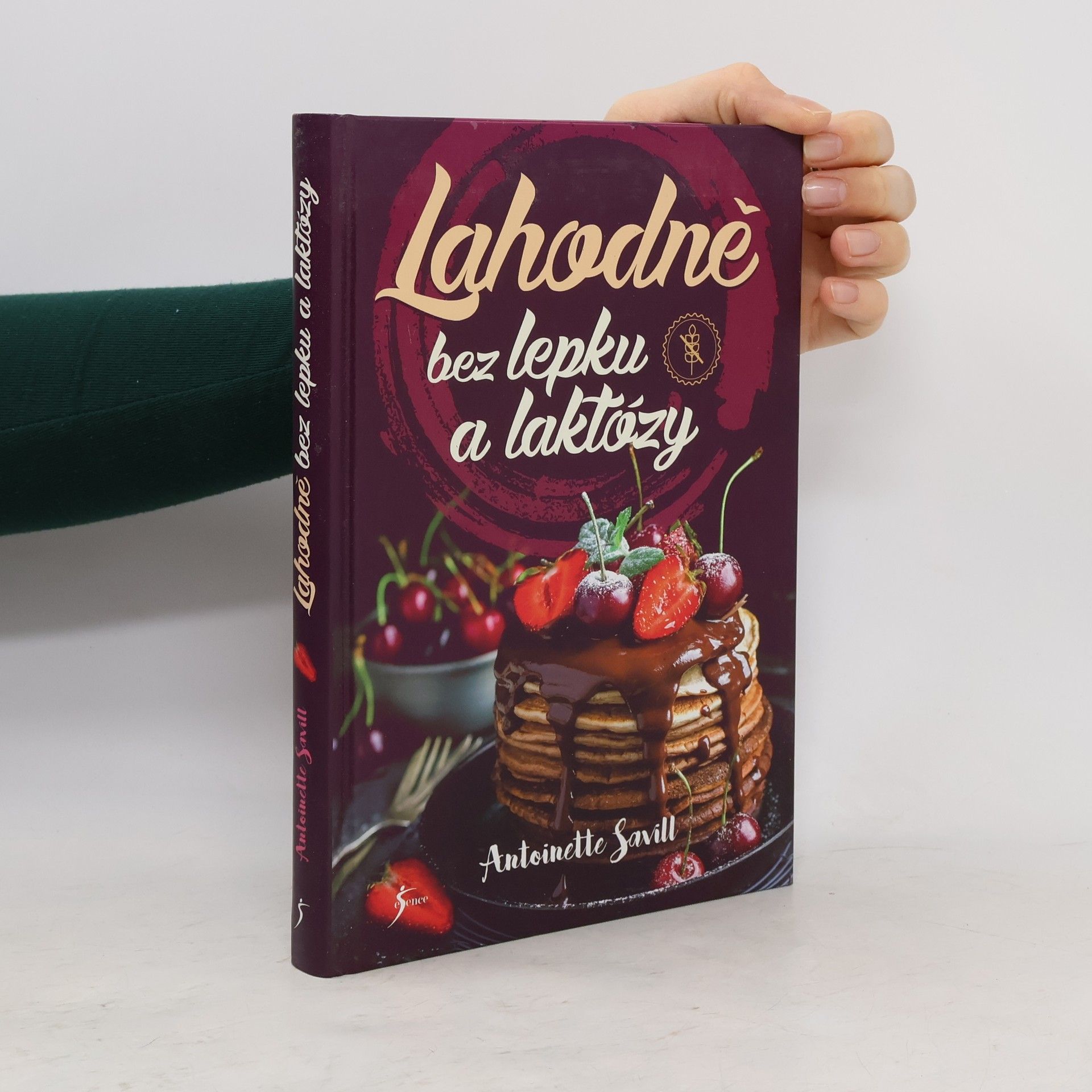 Antoinette Savill Lahodně bez lepku a laktózy