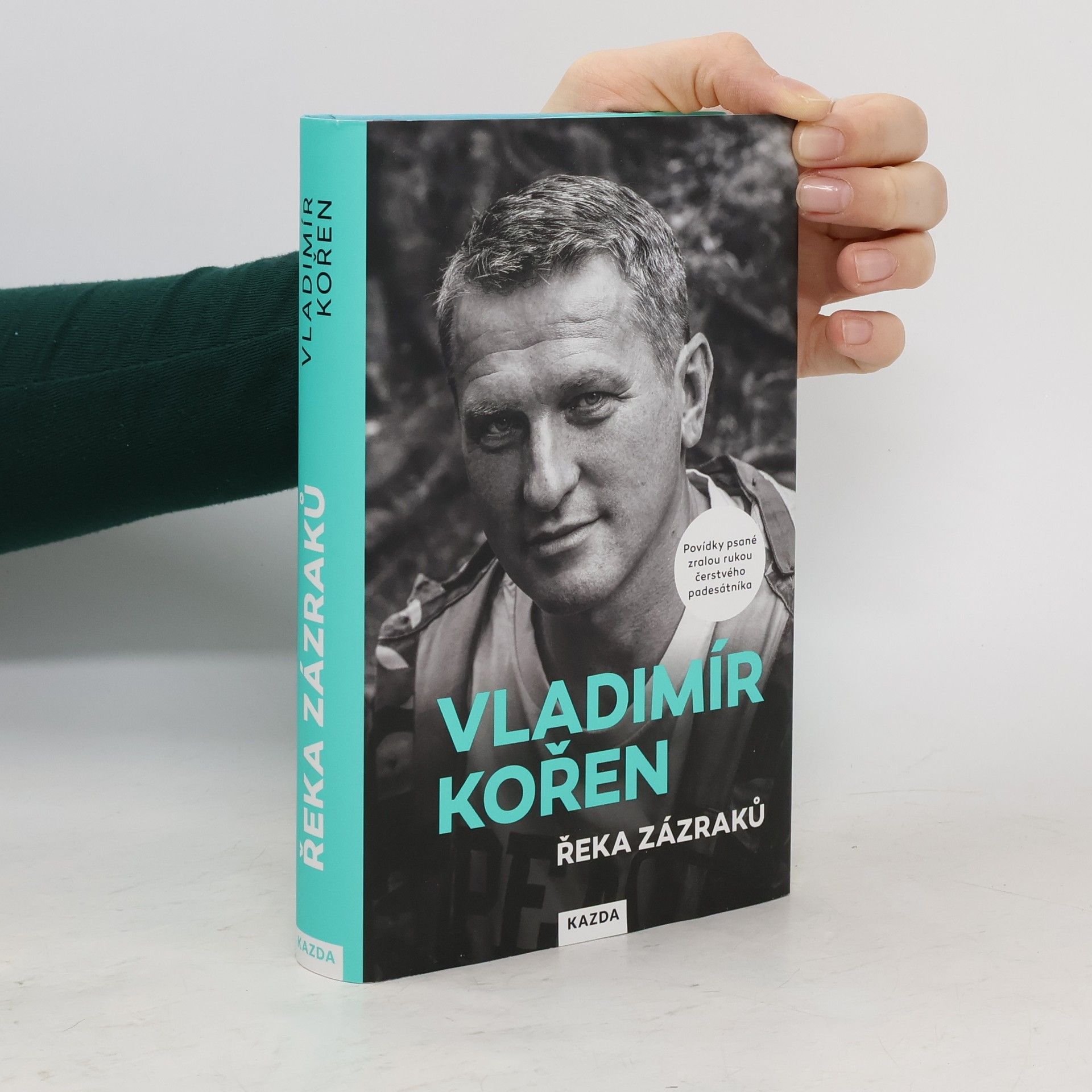 Vladimír Kořen Řeka zázraků : povídky psané zralou rukou čerstvého padesátníka