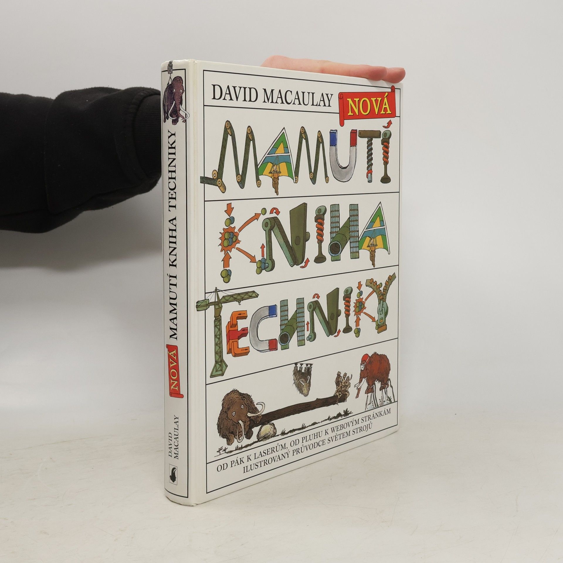 David Macaulay Nová mamutí kniha techniky