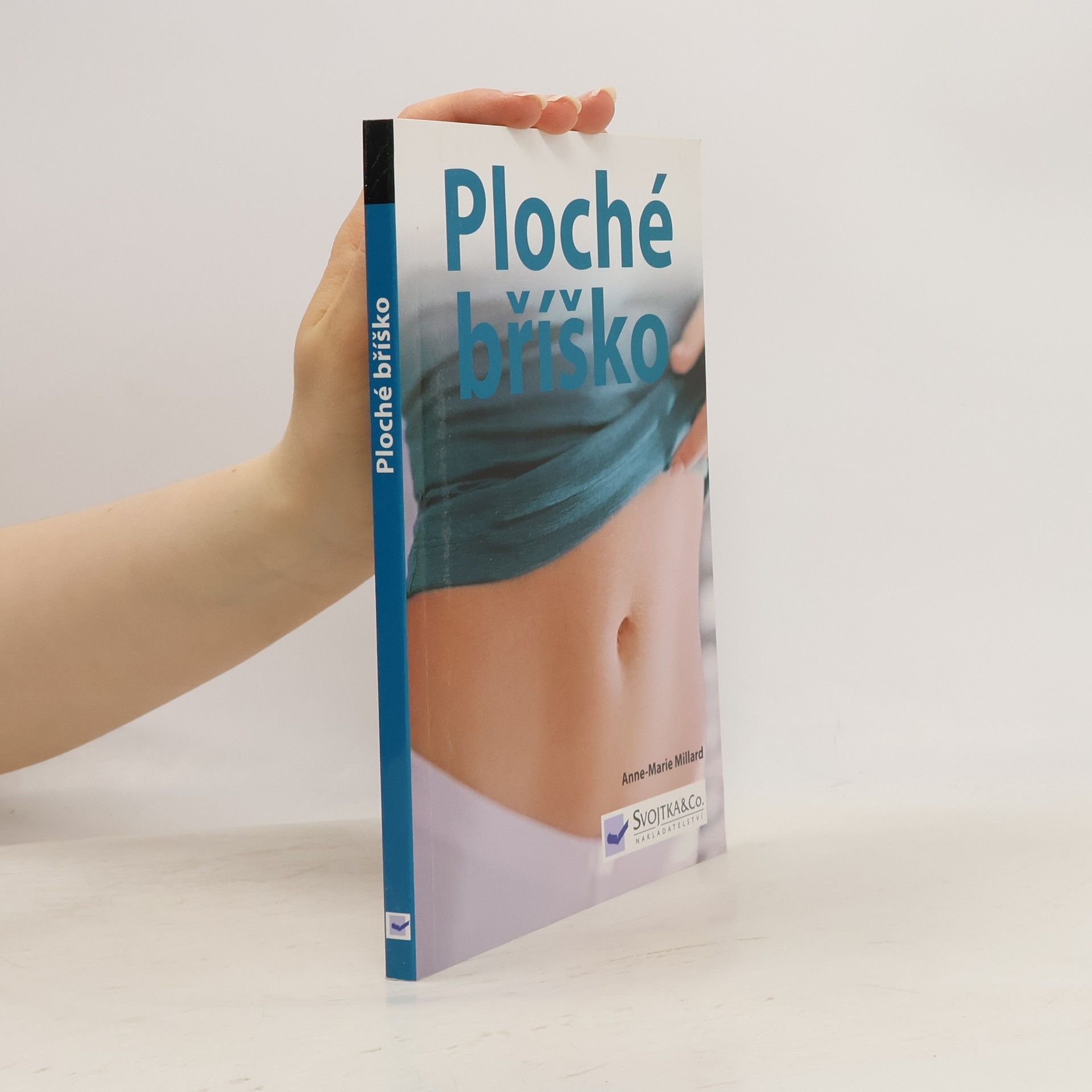 Anne Marie Millard Ploché bříško