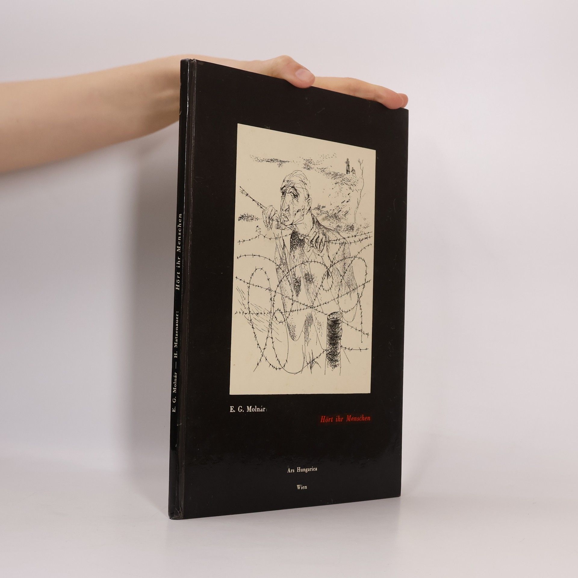 E. G. Molnár Hört ihr Menschen