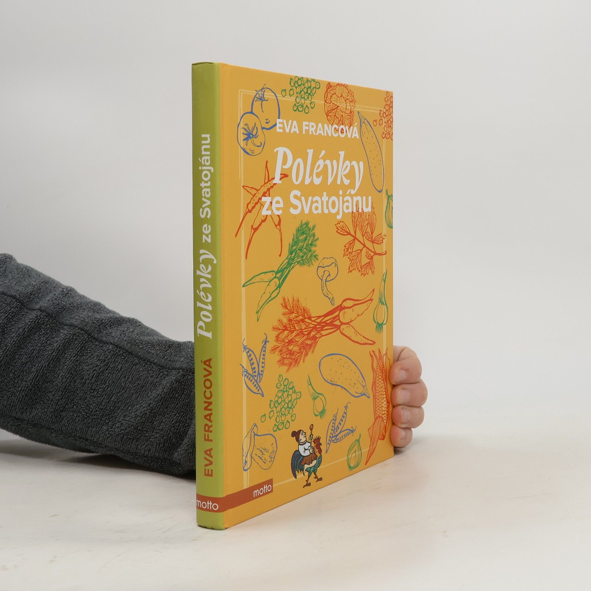 Eva Francová Polévky ze Svatojánu