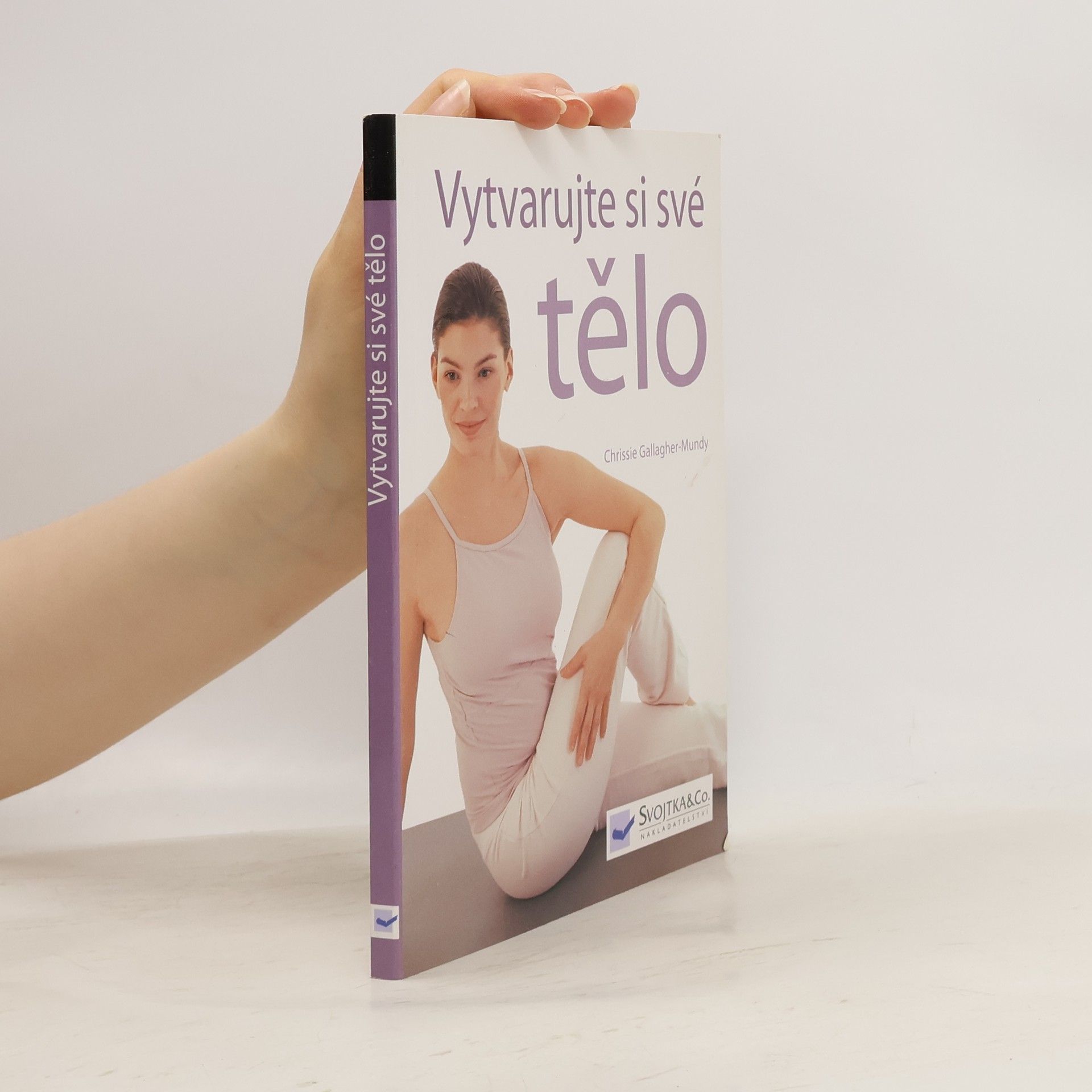 Vytvarujte si své tělo