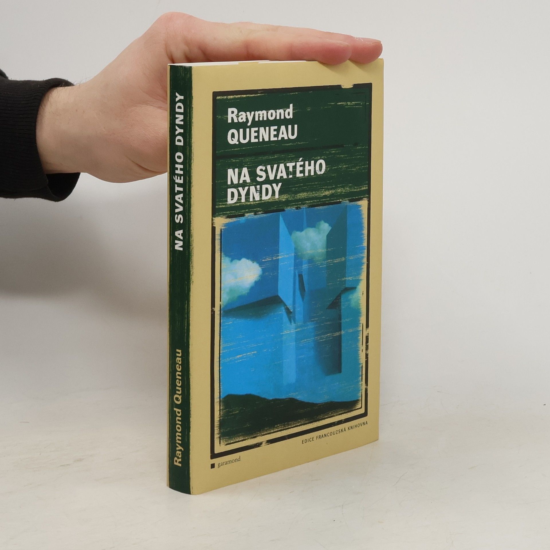 Raymond Queneau Na svatého Dyndy