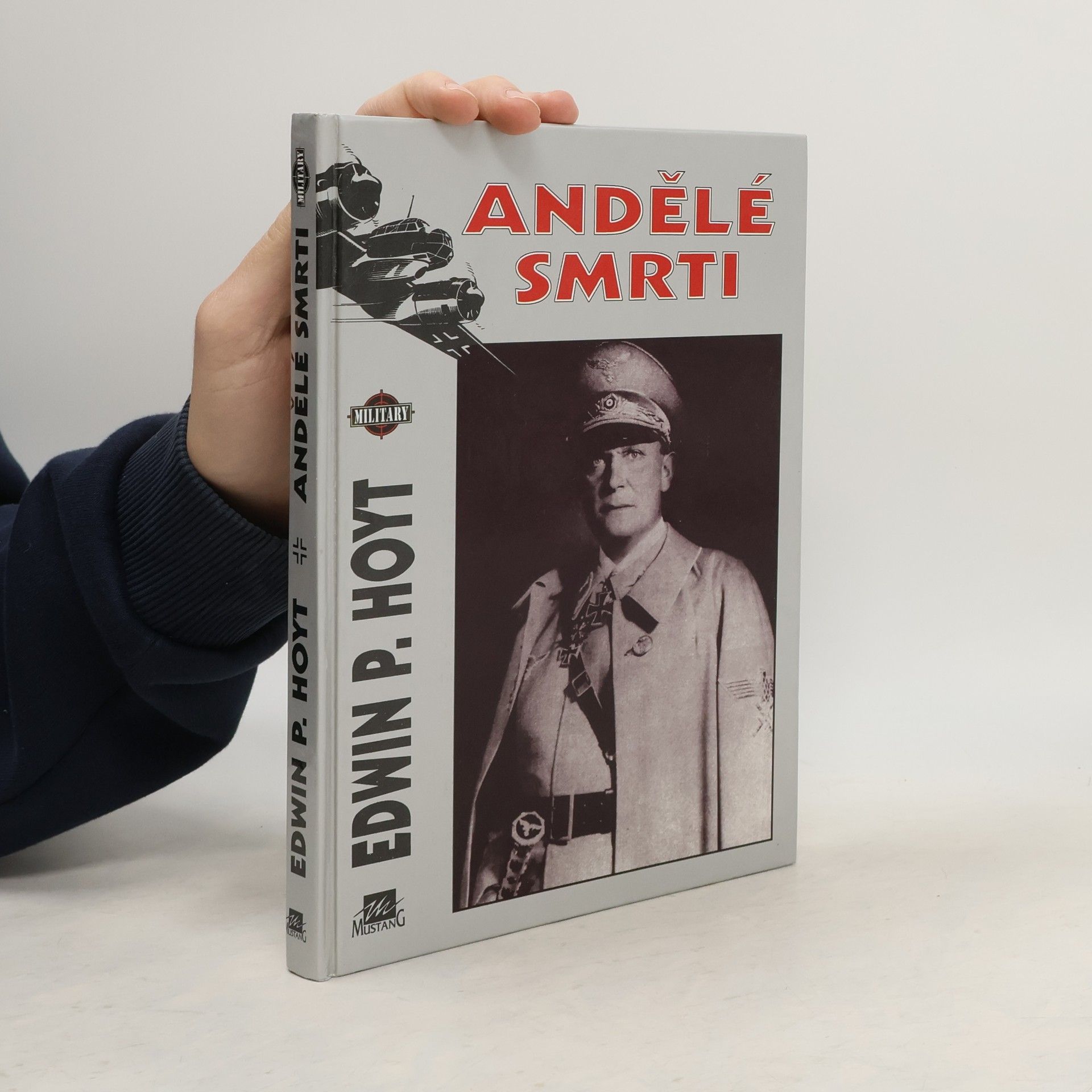 Edwin Palmer Hoyt Andělé smrti