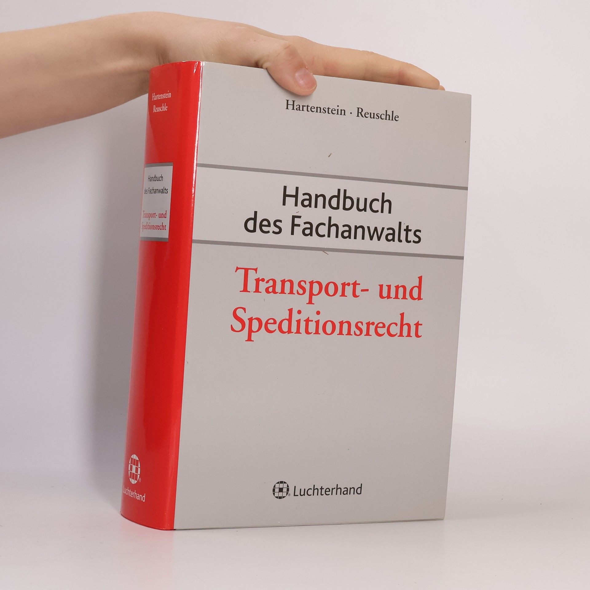 Jacobus Bracker Handbuch des Fachanwalts: Transport- und Speditionsrecht