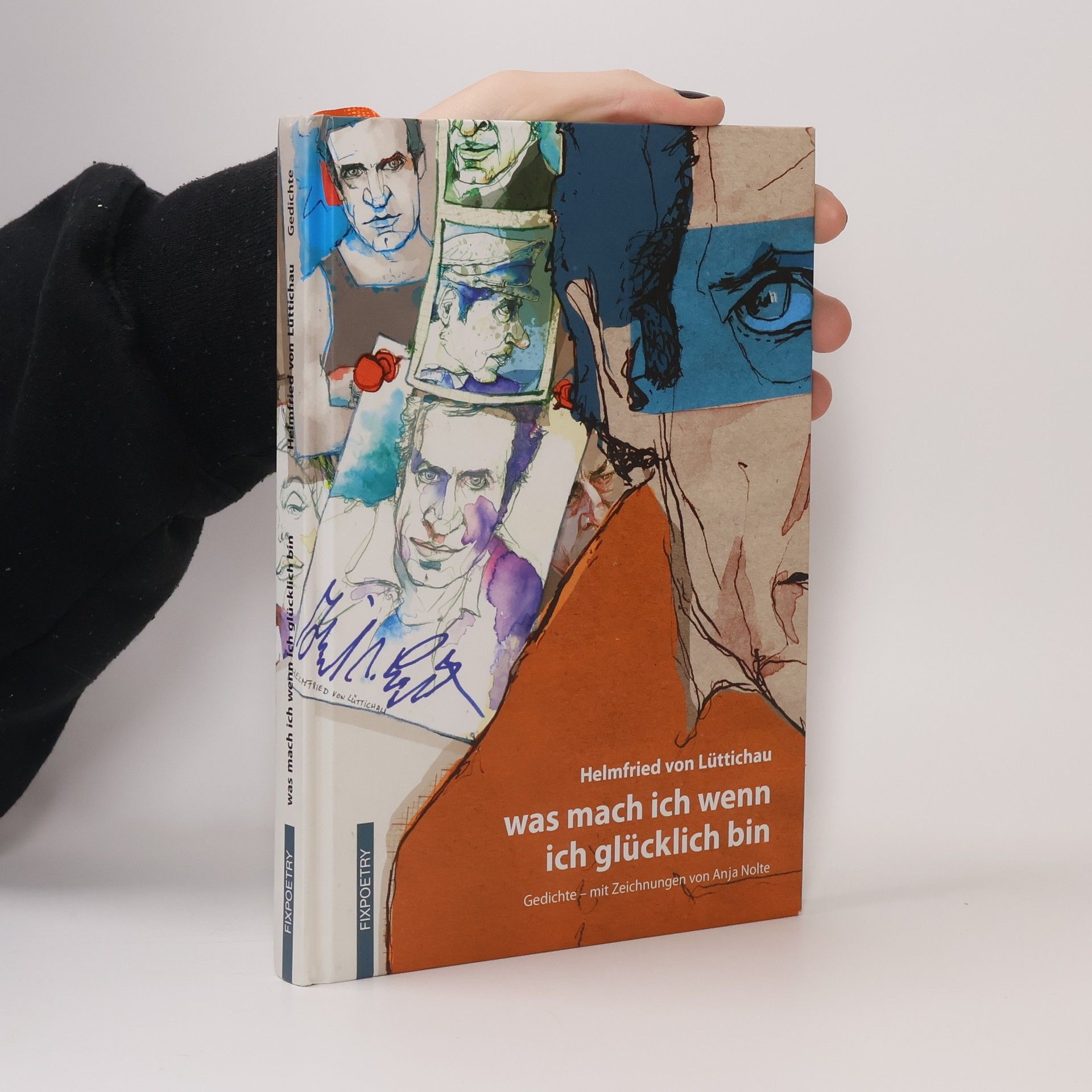 Helmfried von Lüttichau Was mach ich wenn ich glücklich bin