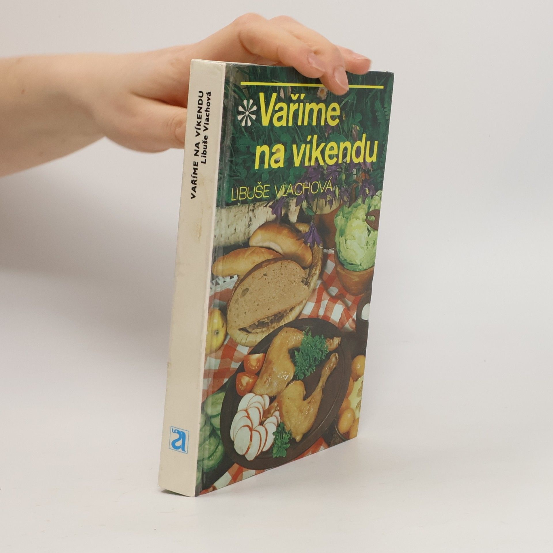 Libuše Vlachová Vaříme na víkendu