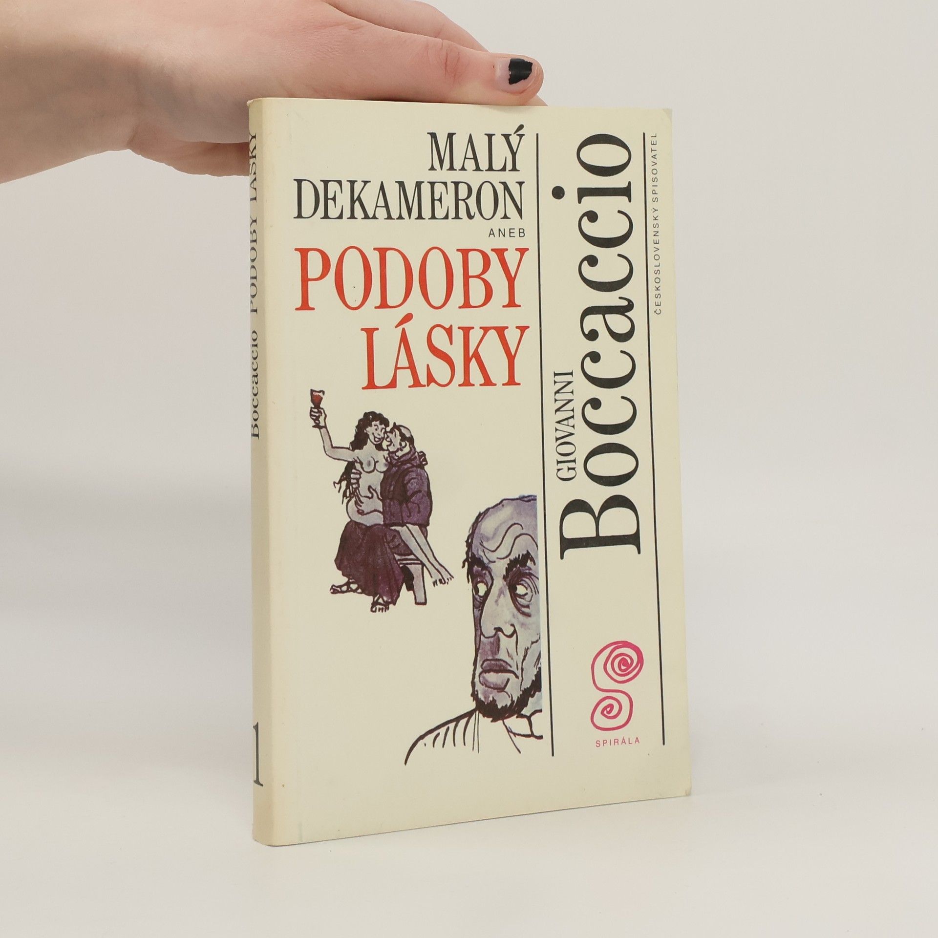 Giovanni Boccaccio Malý Dekameron 1, aneb, Podoby lásky
