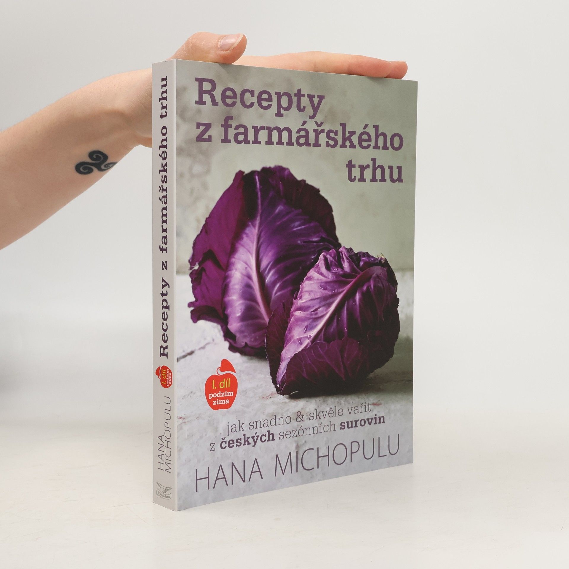 Hana Michopulu Recepty z farmářského trhu