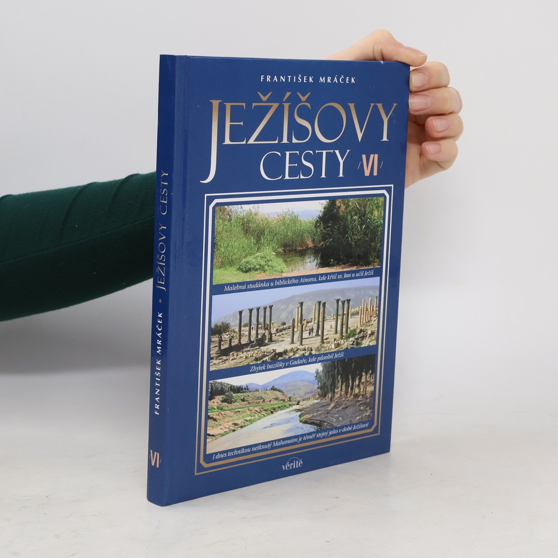 Ježíšovy cesty VI