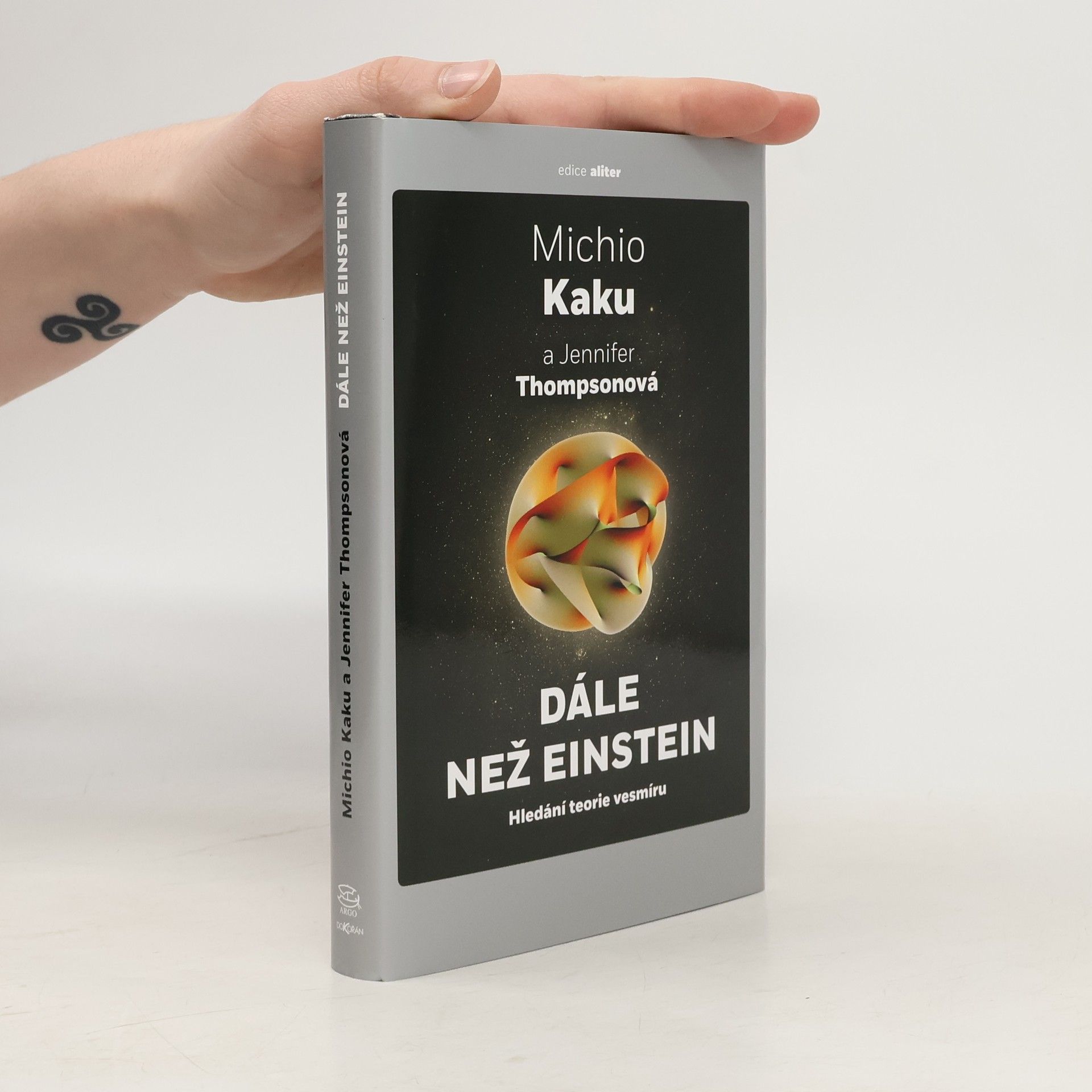 Michio Kaku Dále než Eistein : hledání teorie vesmíru