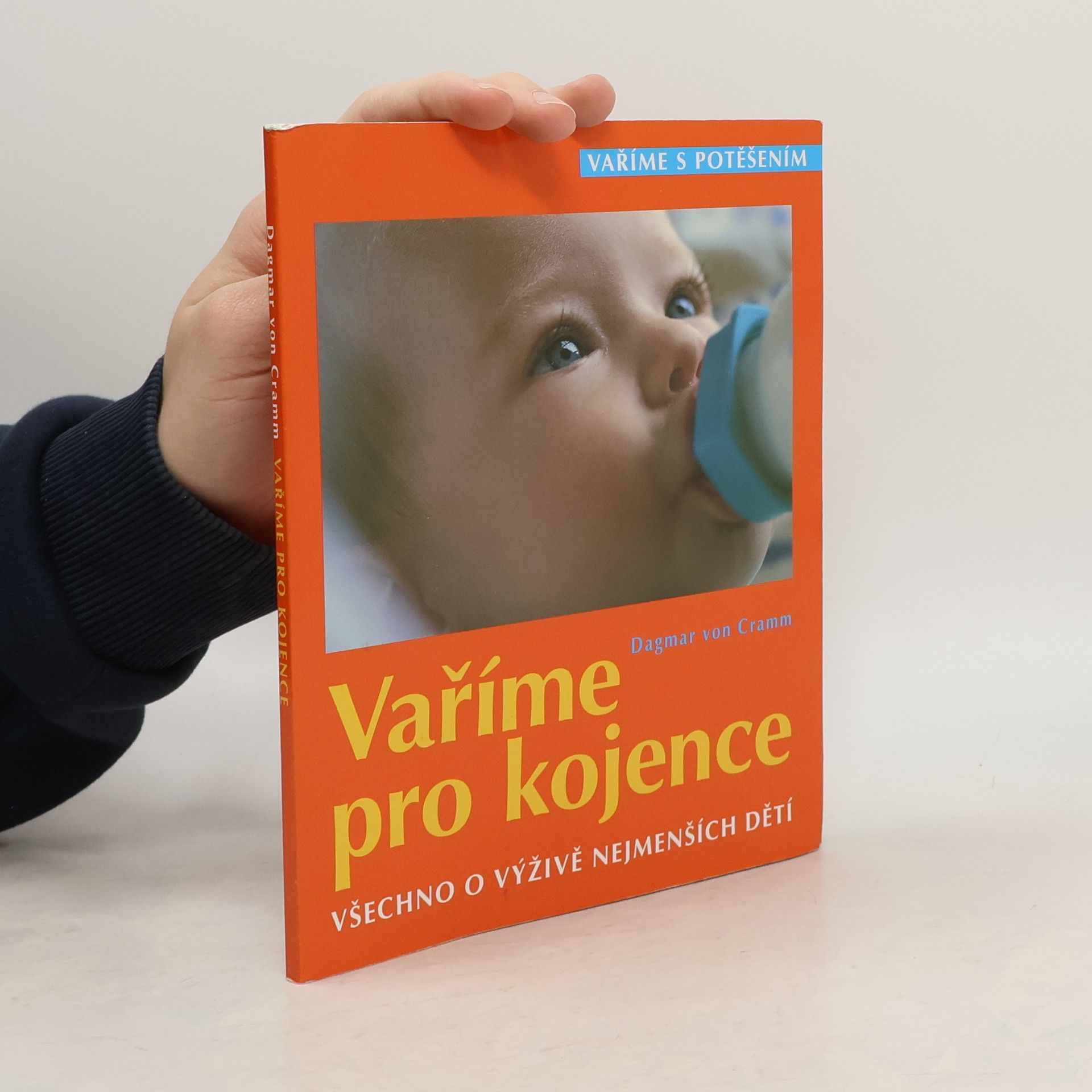 Dagmar von Cramm Vaříme pro kojence