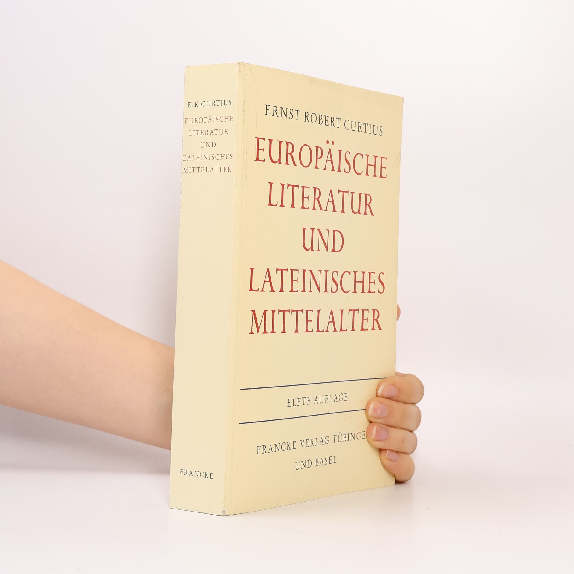 Ernst Robert Curtius Europäische Literatur und lateinisches Mittelalter