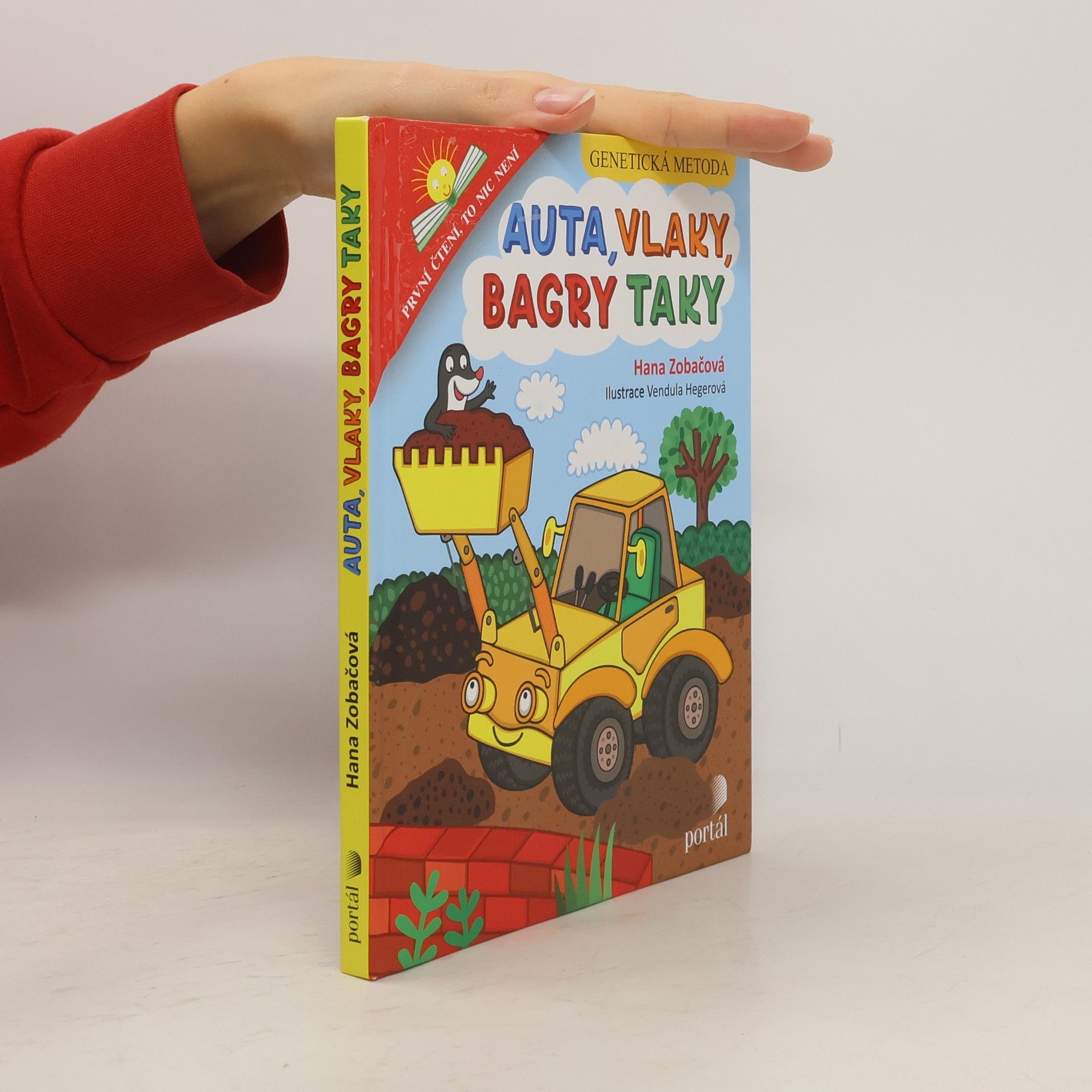 Hana Zobačová Auta, vlaky, bagry taky