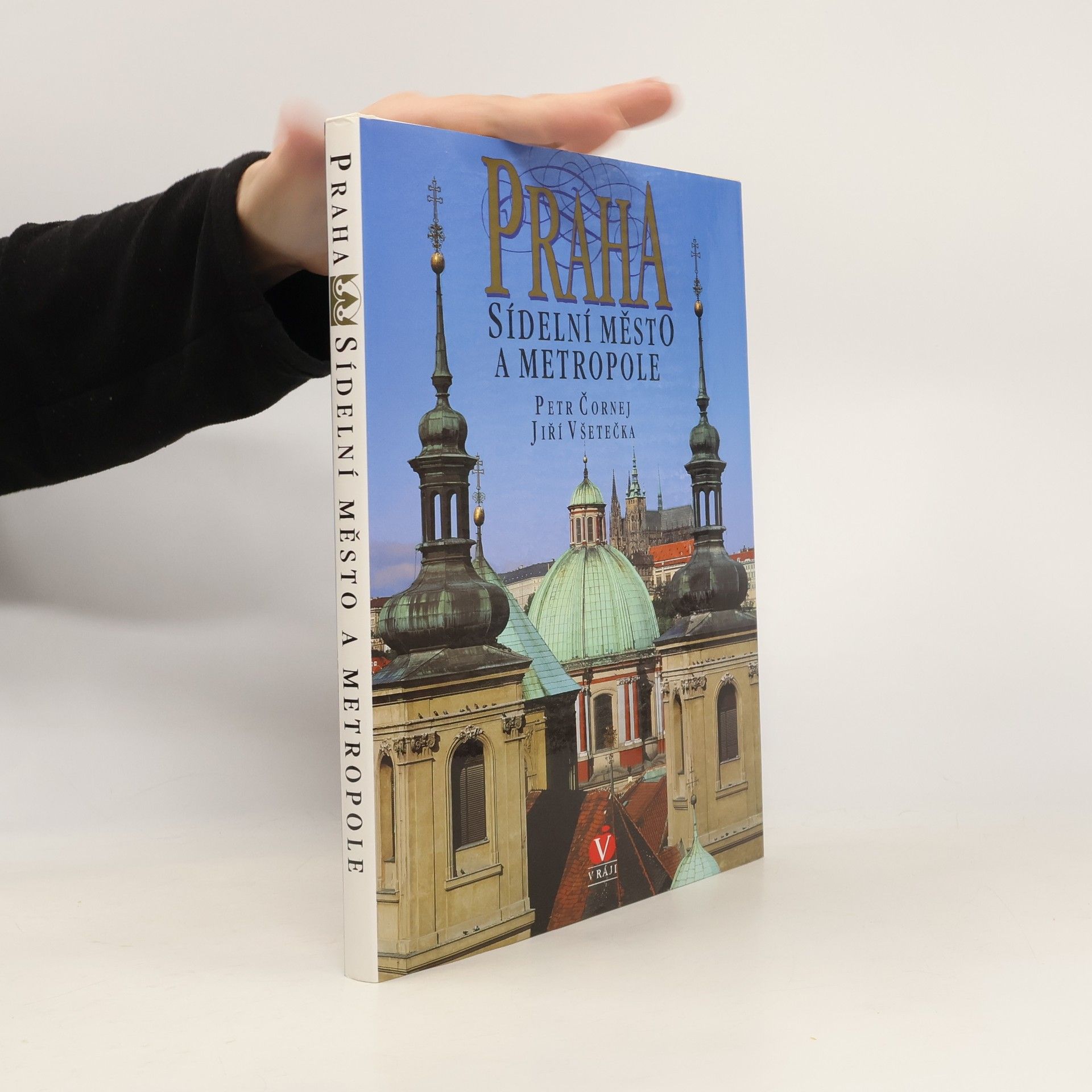 Praha sídelní město a metropole