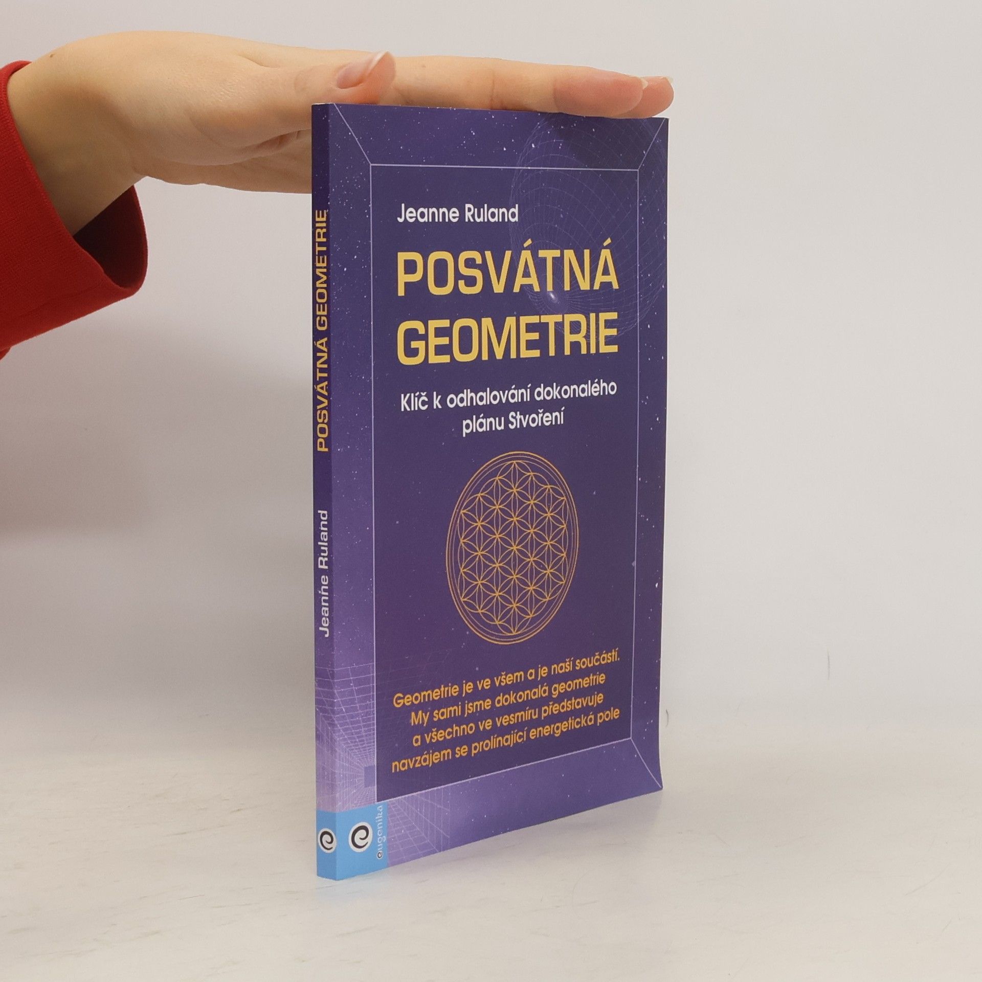 Jeanne Ruland Posvátná geometrie