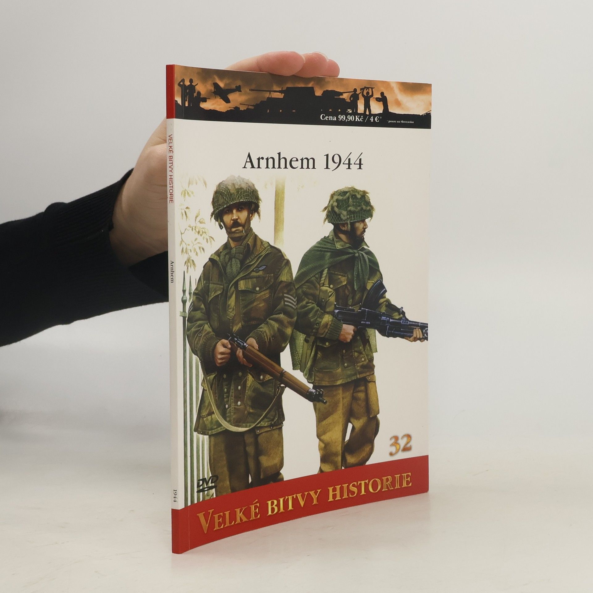 kolektiv Velké bitvy historie: Arnhem 1944