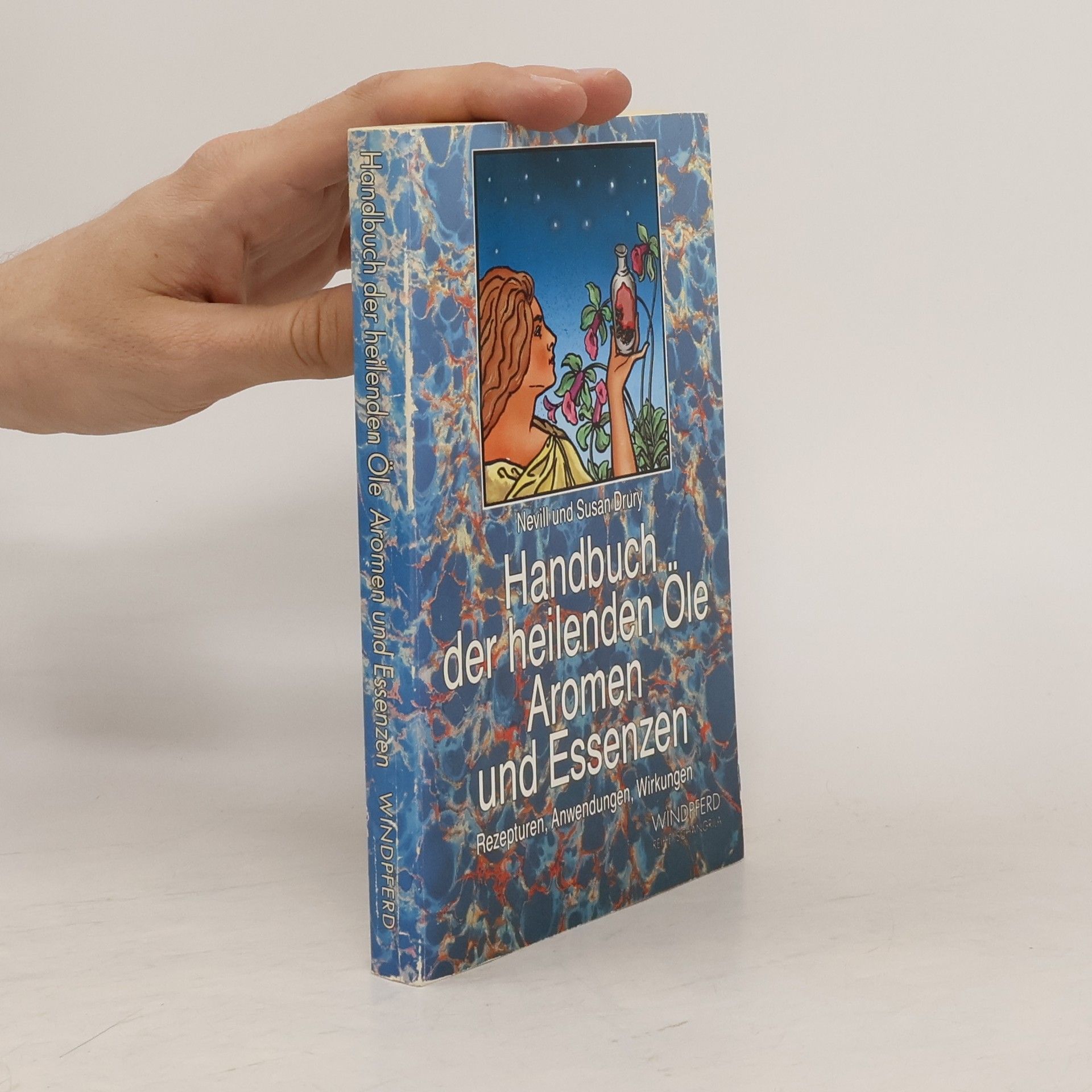 Auteurscollectief Handbuch der heilenden Öle, Aromen und Essenzen