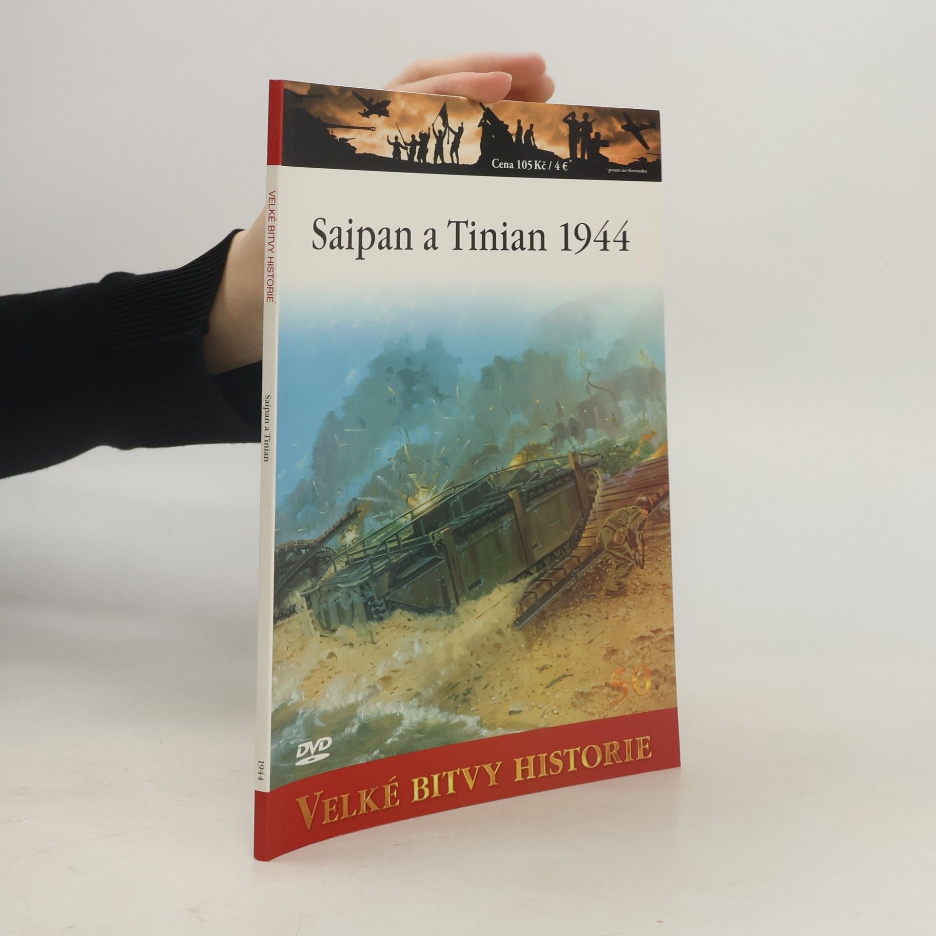 Collectif d'auteurs Velké bitvy historie. Saipan a Tinian 1944