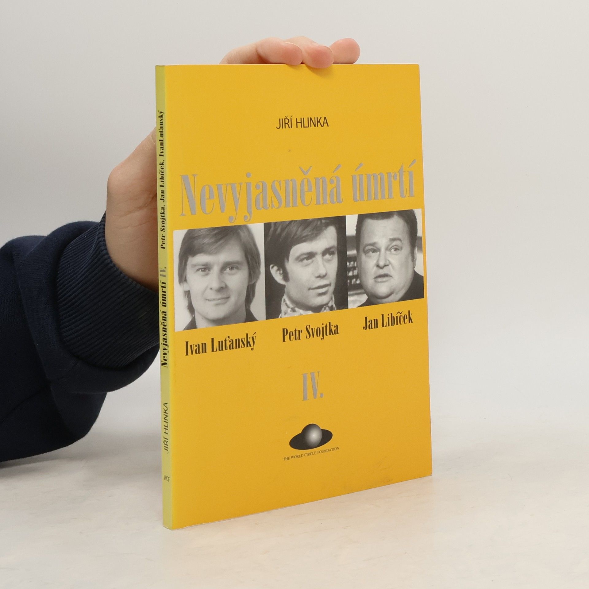 Jiří Hlinka Nevyjasněná úmrtí IV.