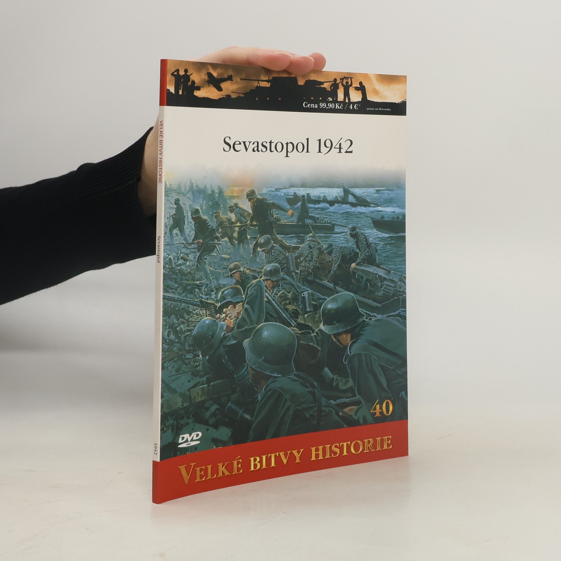 Autores varios Velké bitvy historie: Sevastopol 1942