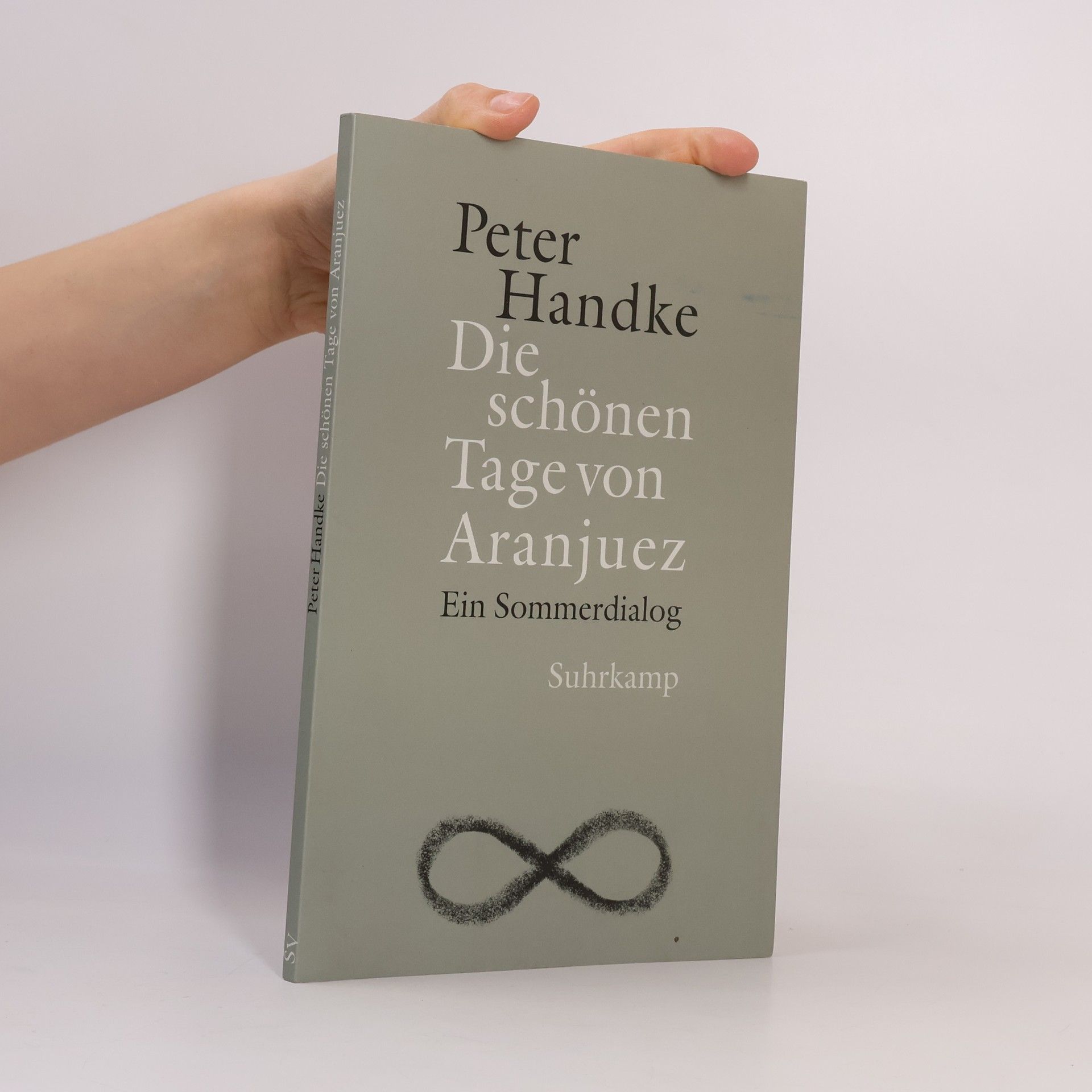 Peter Handke Die schönen Tage von Aranjuez
