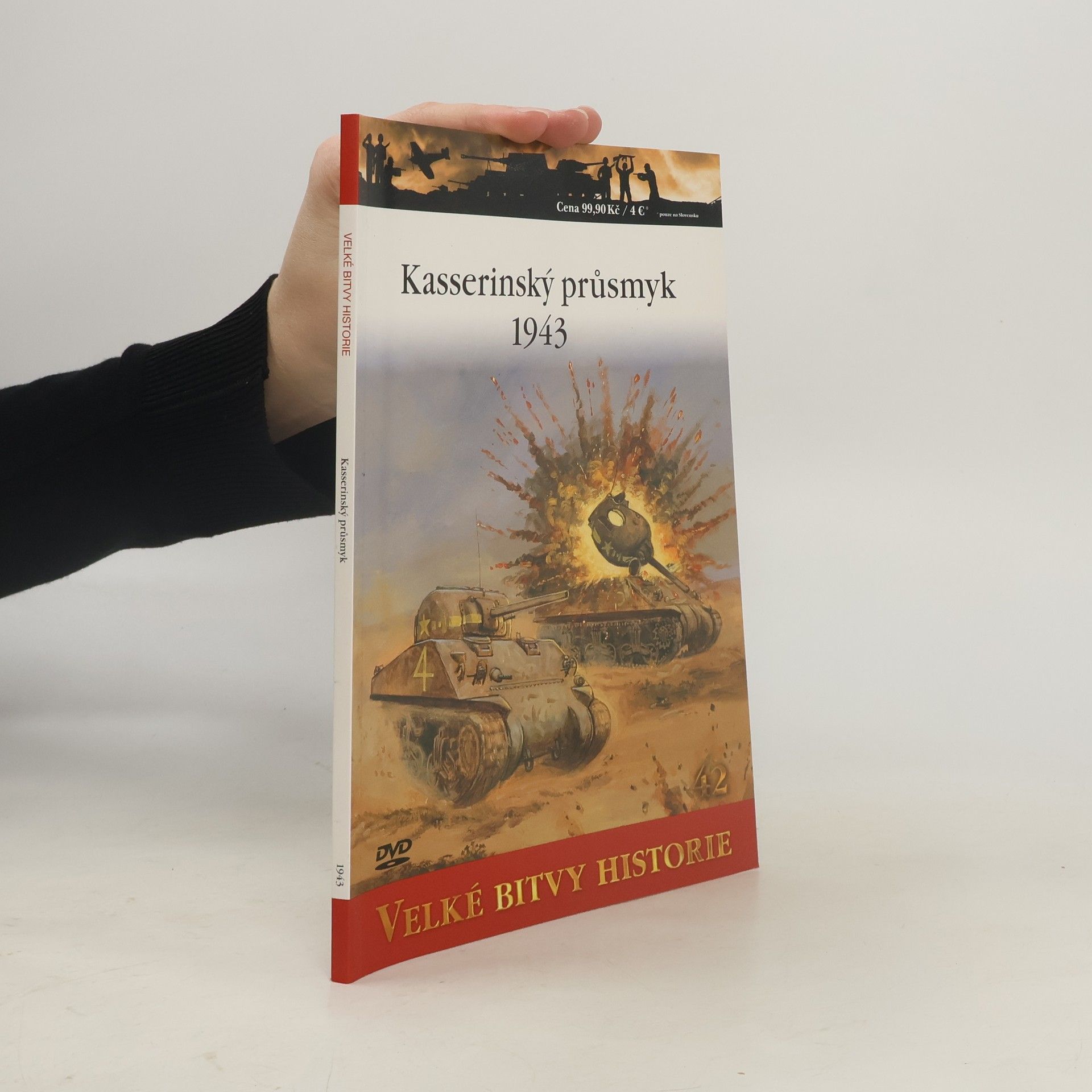 Steve J. Zaloga Kasserinský průsmyk 1943