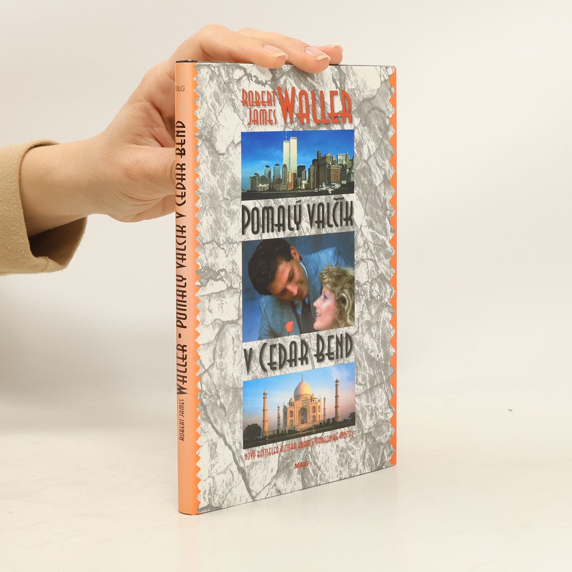 Robert James Waller Pomalý valčík v Cedar Bend