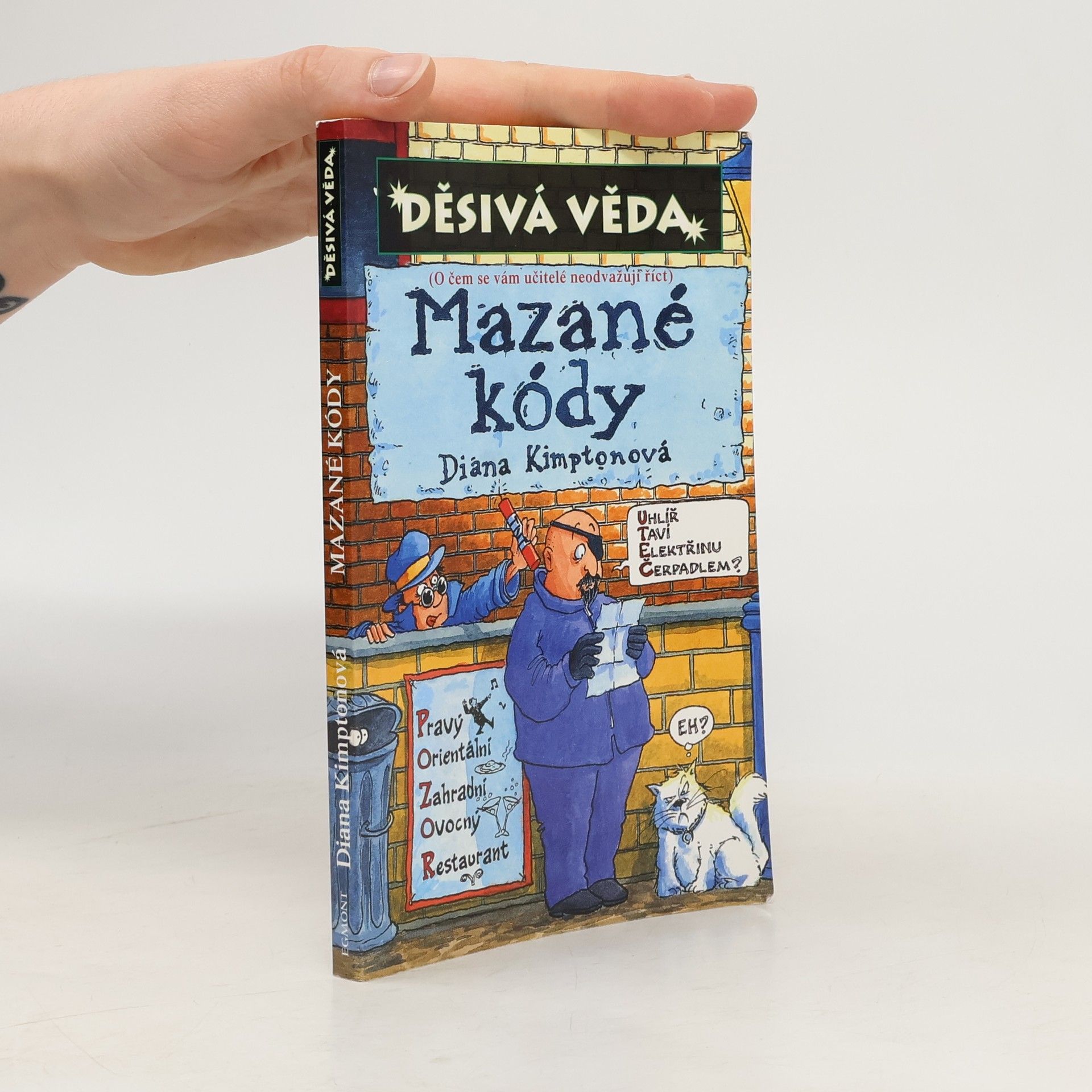 Diana Kimpton Mazané kódy. Děsivá věda