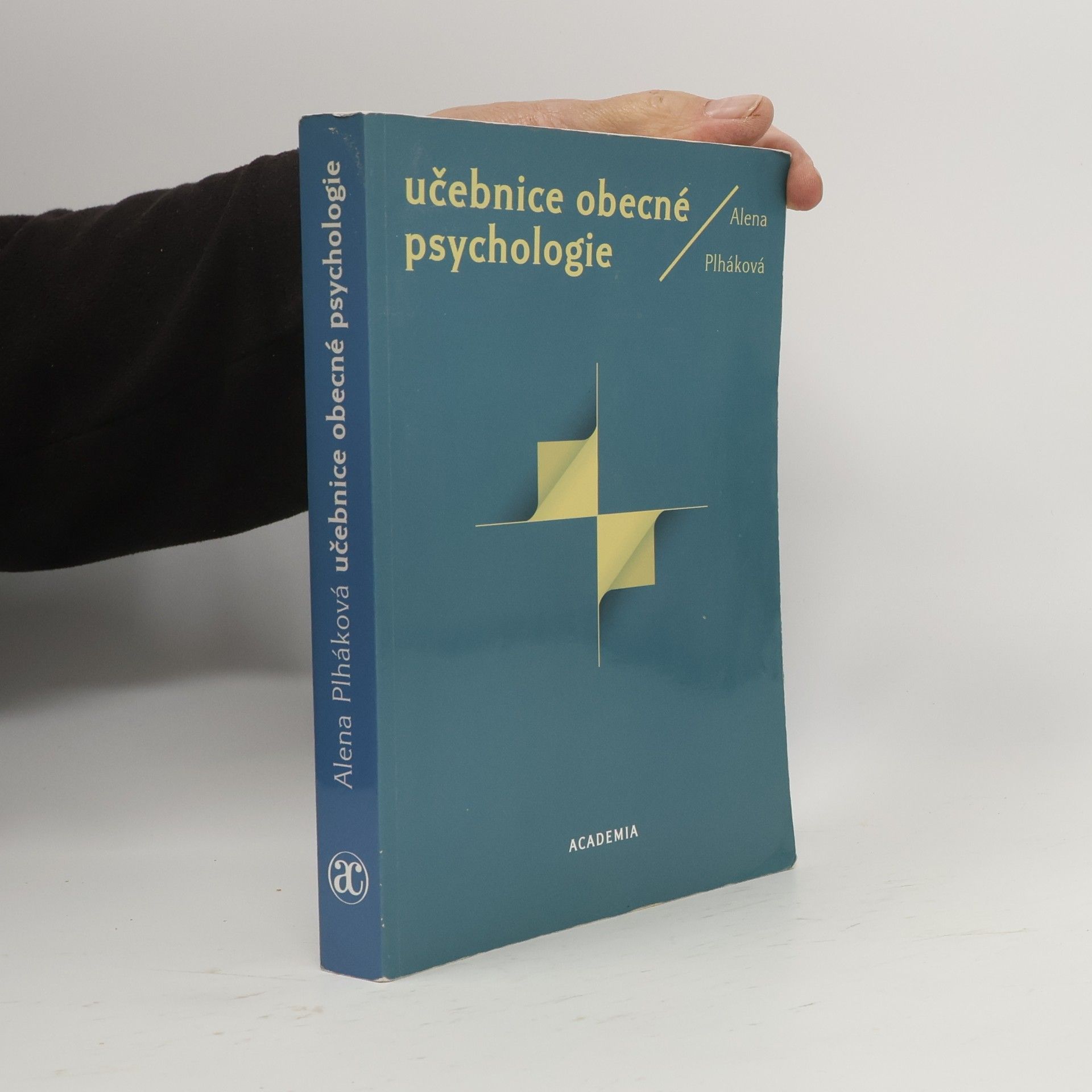 Alena Plháková Učebnice obecné psychologie