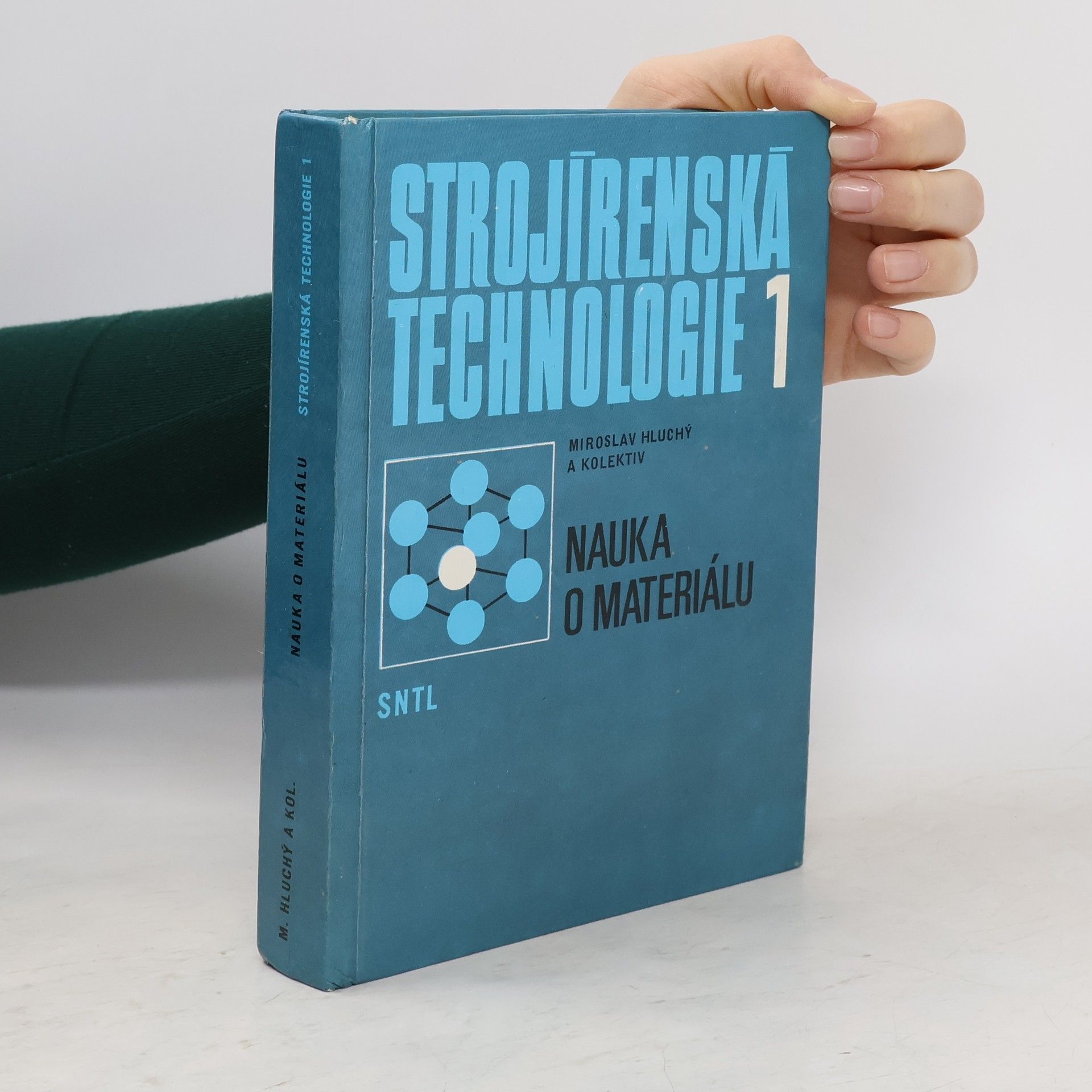 Strojírenská technologie I.