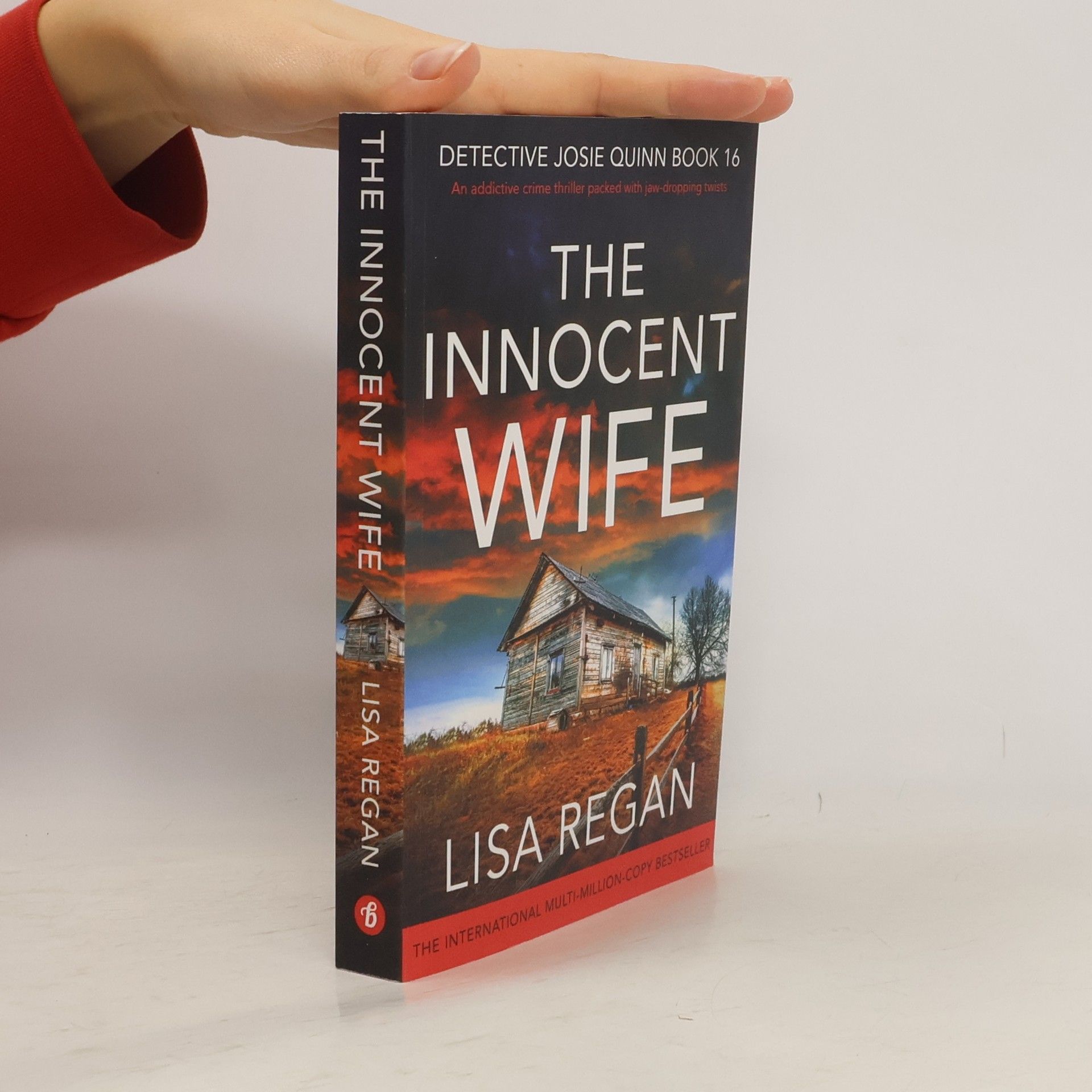 Lisa Regan Detective Josie Quinn - 16: The Innocent Wife
