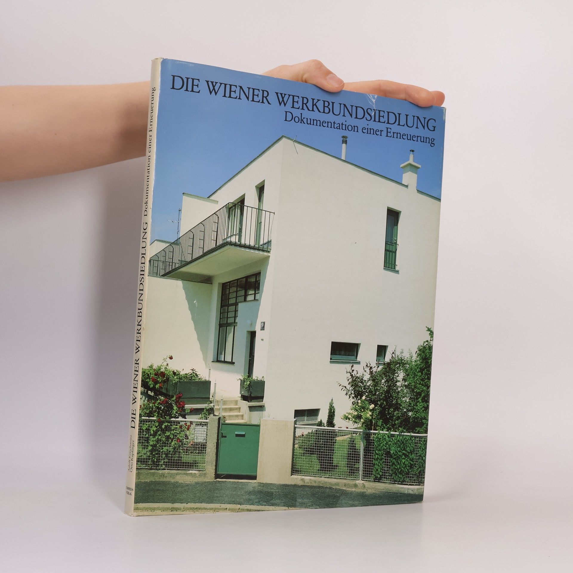 Adolf Krischanitz Die Wiener Werkbundsiedlung